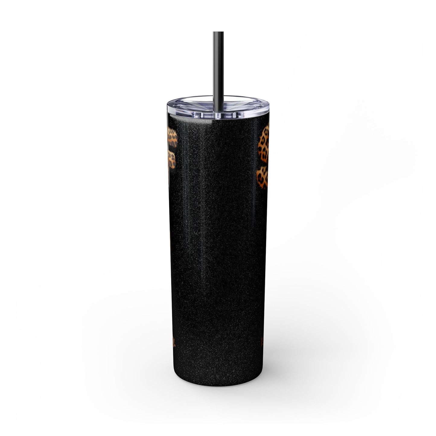 Skinny Tumbler with Straw, 20oz, Leopard Print Tumbler, Motivational Tumbler, Positive Affirmation Tumbler, Inspirational Quote of Self-Love