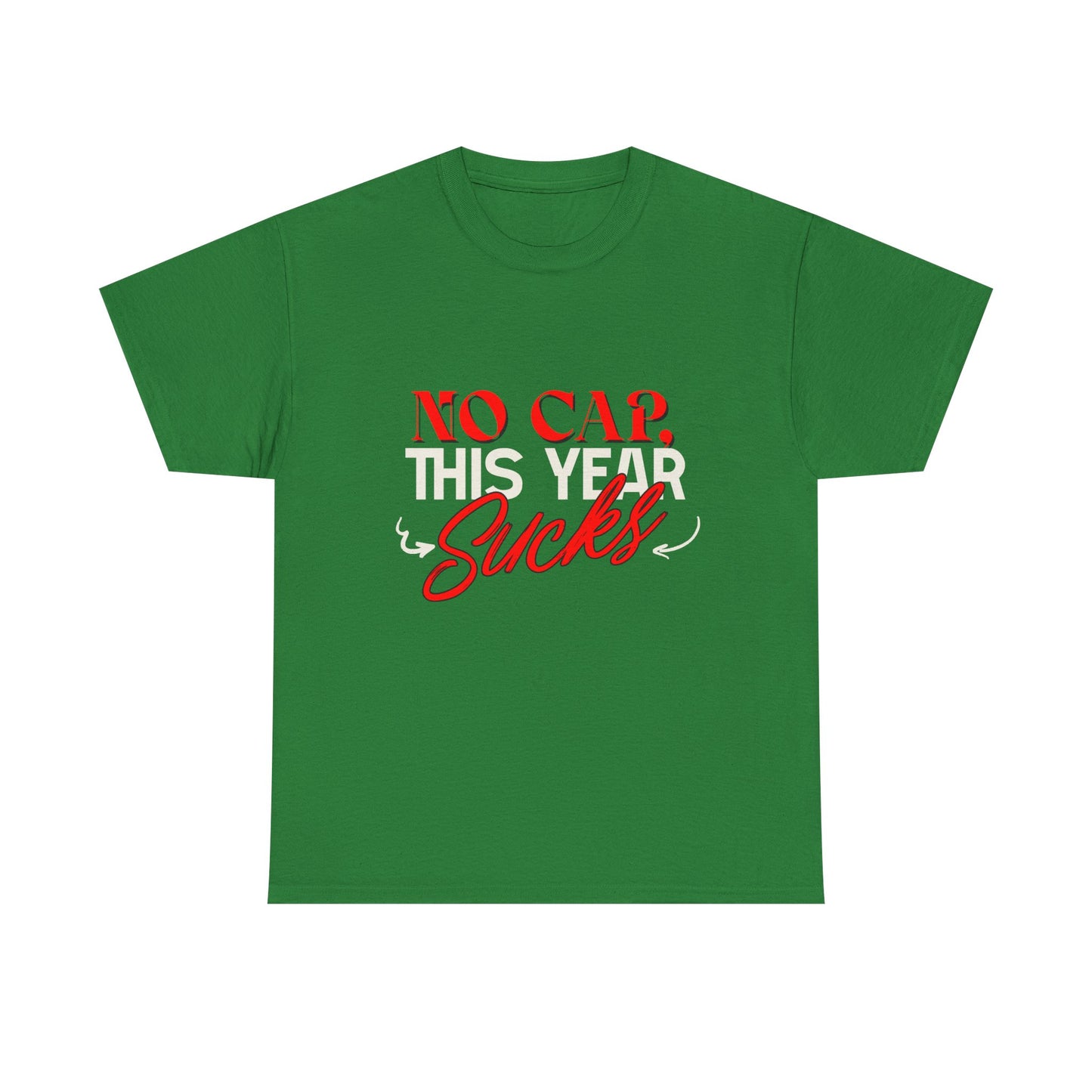 No Cap This Year Sucks Heavy Cotton Unisex T-Shirt, America's Demise 2025, Hard Year Difficult Times Shirt, Fight for Democracy Tees