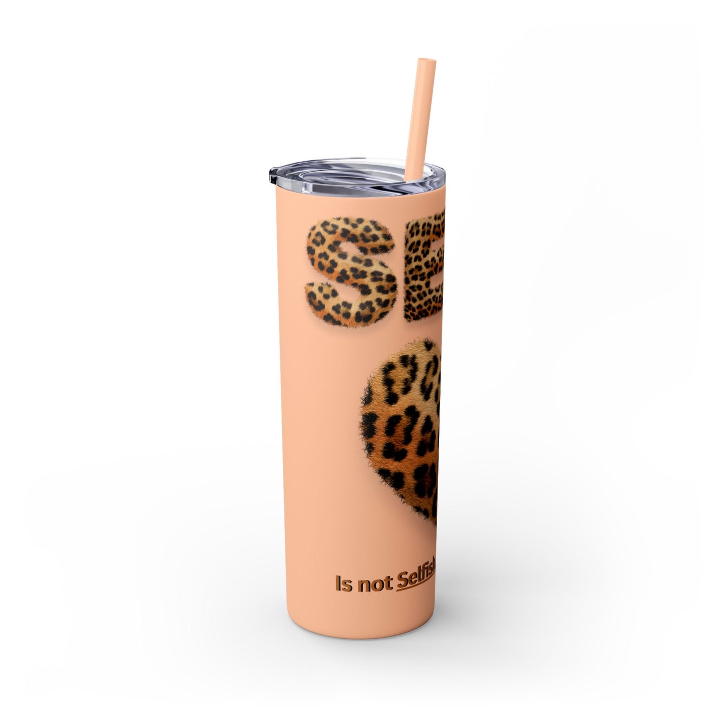 Skinny Tumbler with Straw, 20oz, Leopard Print Tumbler, Motivational Tumbler, Positive Affirmation Tumbler, Inspirational Quote of Self-Love