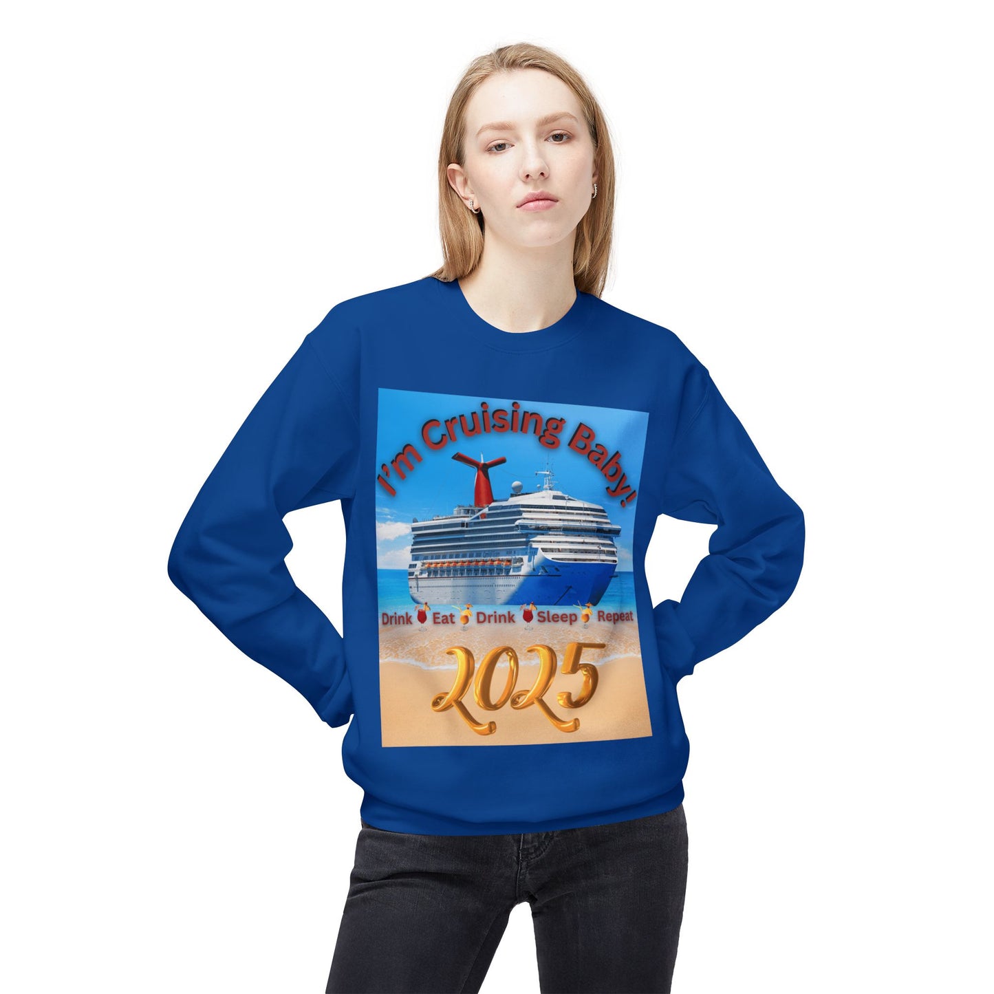 "I'm Cruising 2025" Unisex Midweight Soft Style Fleece Crewneck Sweatshirt, Unisex Cruise Shirts, Men and Women Cruise Shirts