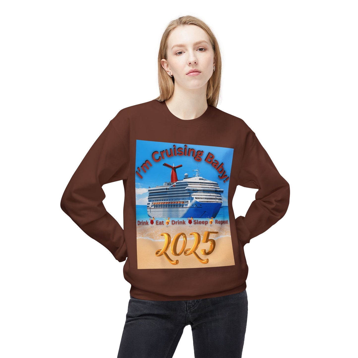 "I'm Cruising 2025" Unisex Midweight Soft Style Fleece Crewneck Sweatshirt, Unisex Cruise Shirts, Men and Women Cruise Shirts