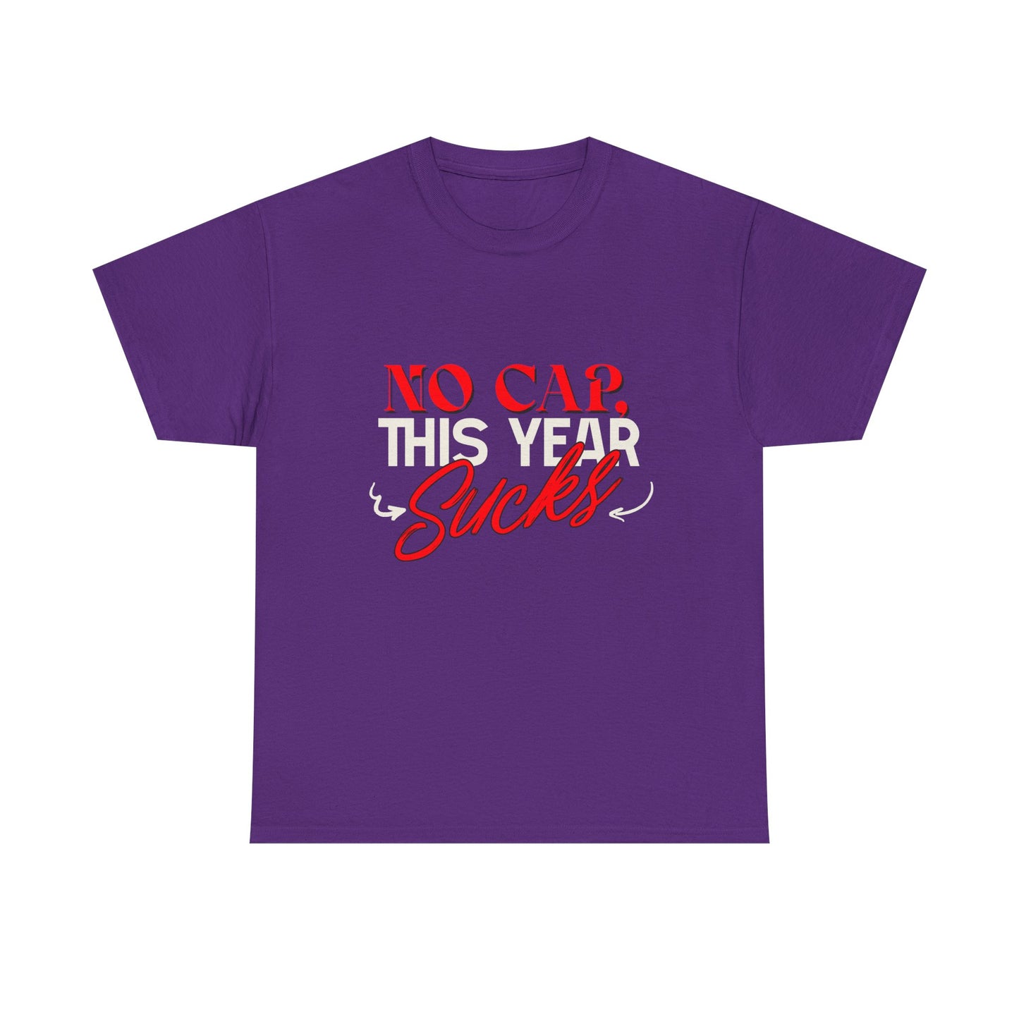 No Cap This Year Sucks Heavy Cotton Unisex T-Shirt, America's Demise 2025, Hard Year Difficult Times Shirt, Fight for Democracy Tees