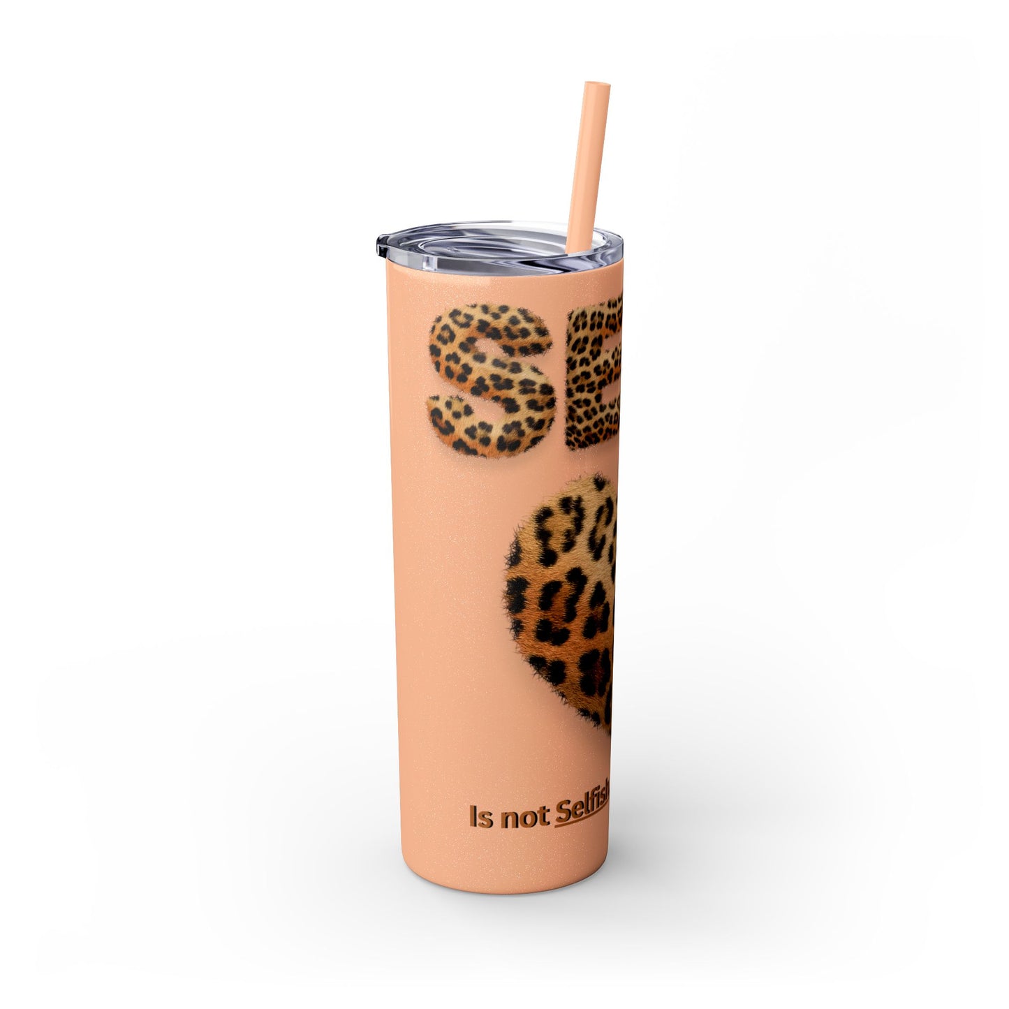 Skinny Tumbler with Straw, 20oz, Leopard Print Tumbler, Motivational Tumbler, Positive Affirmation Tumbler, Inspirational Quote of Self-Love