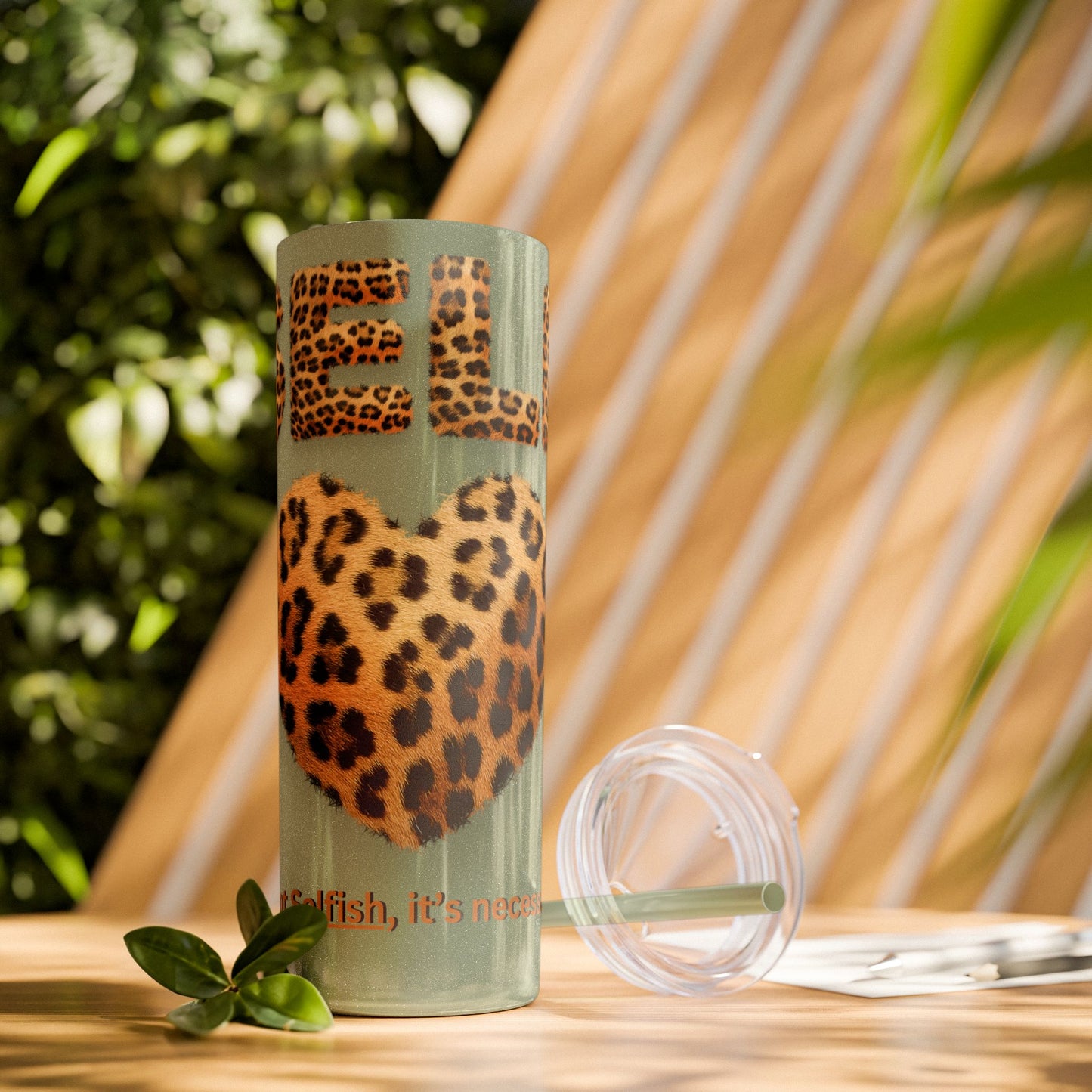 Skinny Tumbler with Straw, 20oz, Leopard Print Tumbler, Motivational Tumbler, Positive Affirmation Tumbler, Inspirational Quote of Self-Love