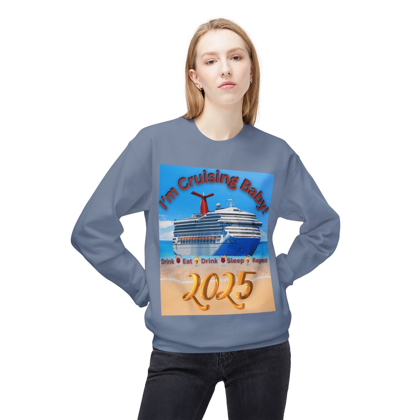 "I'm Cruising 2025" Unisex Midweight Soft Style Fleece Crewneck Sweatshirt, Unisex Cruise Shirts, Men and Women Cruise Shirts
