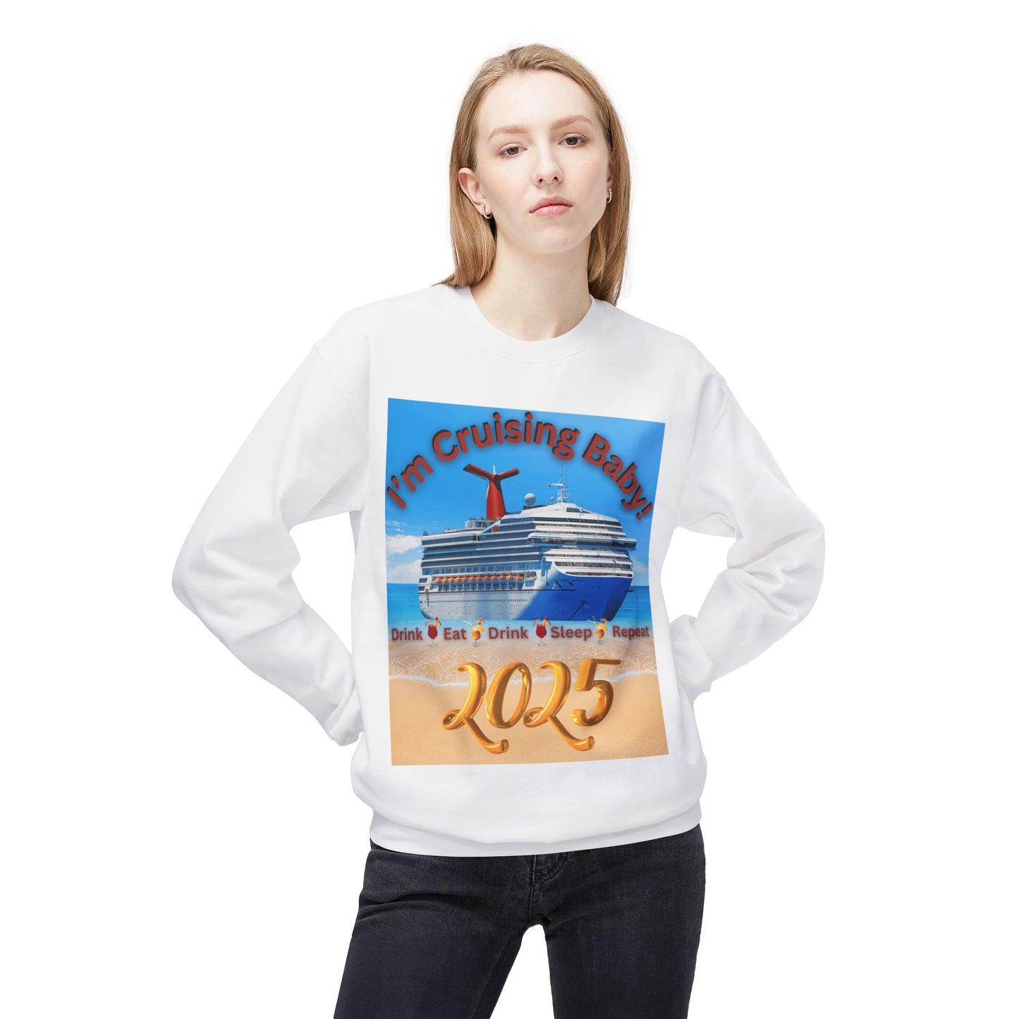 "I'm Cruising 2025" Unisex Midweight Soft Style Fleece Crewneck Sweatshirt, Unisex Cruise Shirts, Men and Women Cruise Shirts
