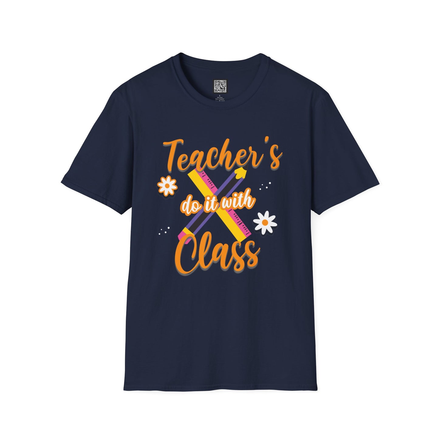 Teacher's do it with Class T-Shirt, Cute Teacher Gift, Teacher Back to School Tee, Teacher Appreciation Day, Teacher Classroom Outfit