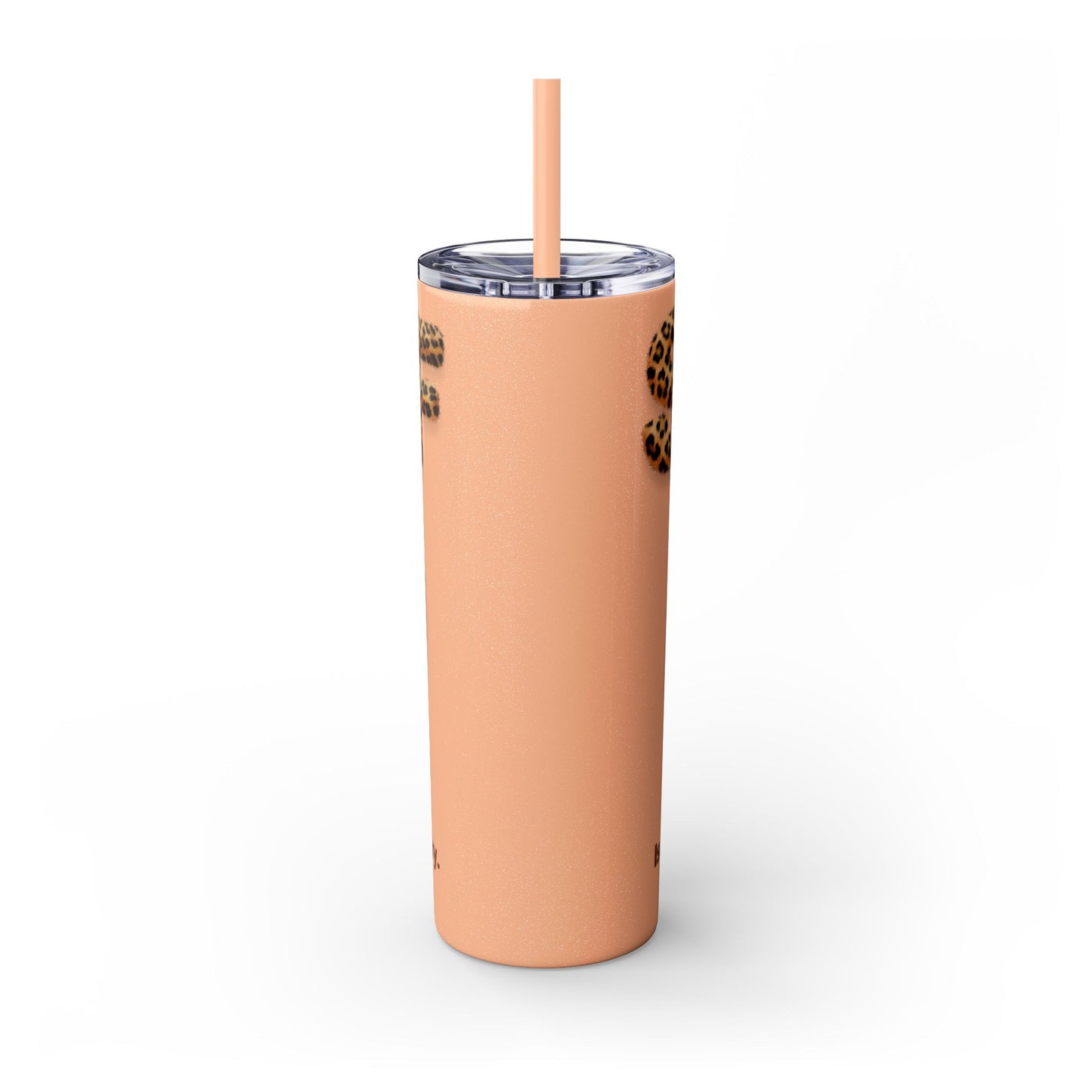 Skinny Tumbler with Straw, 20oz, Leopard Print Tumbler, Motivational Tumbler, Positive Affirmation Tumbler, Inspirational Quote of Self-Love