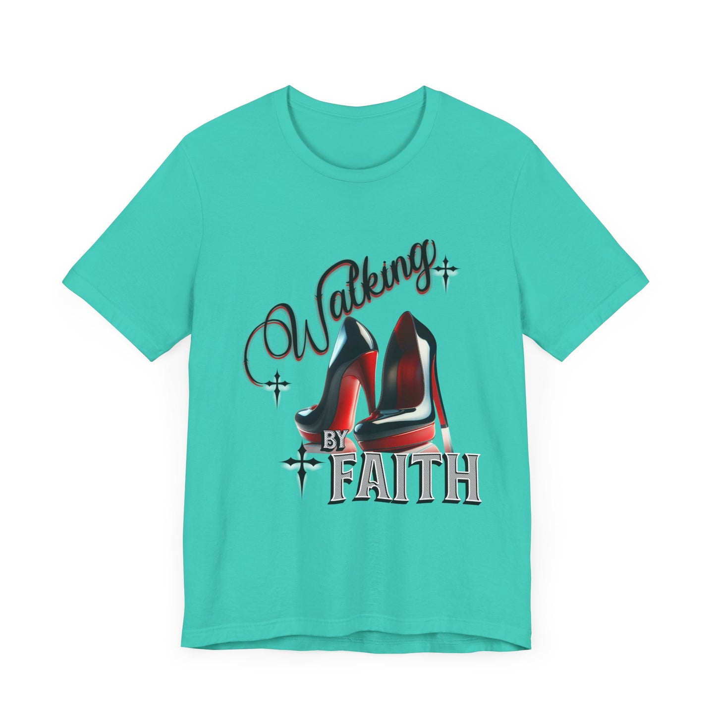 Walking by Faith Graphic Tee, Inspirational Unisex Jersey Short Sleeve T-Shirt, Faithful Footsteps in Red Bottom Shoes, Louboutin Shoe Graphic Religious Tee