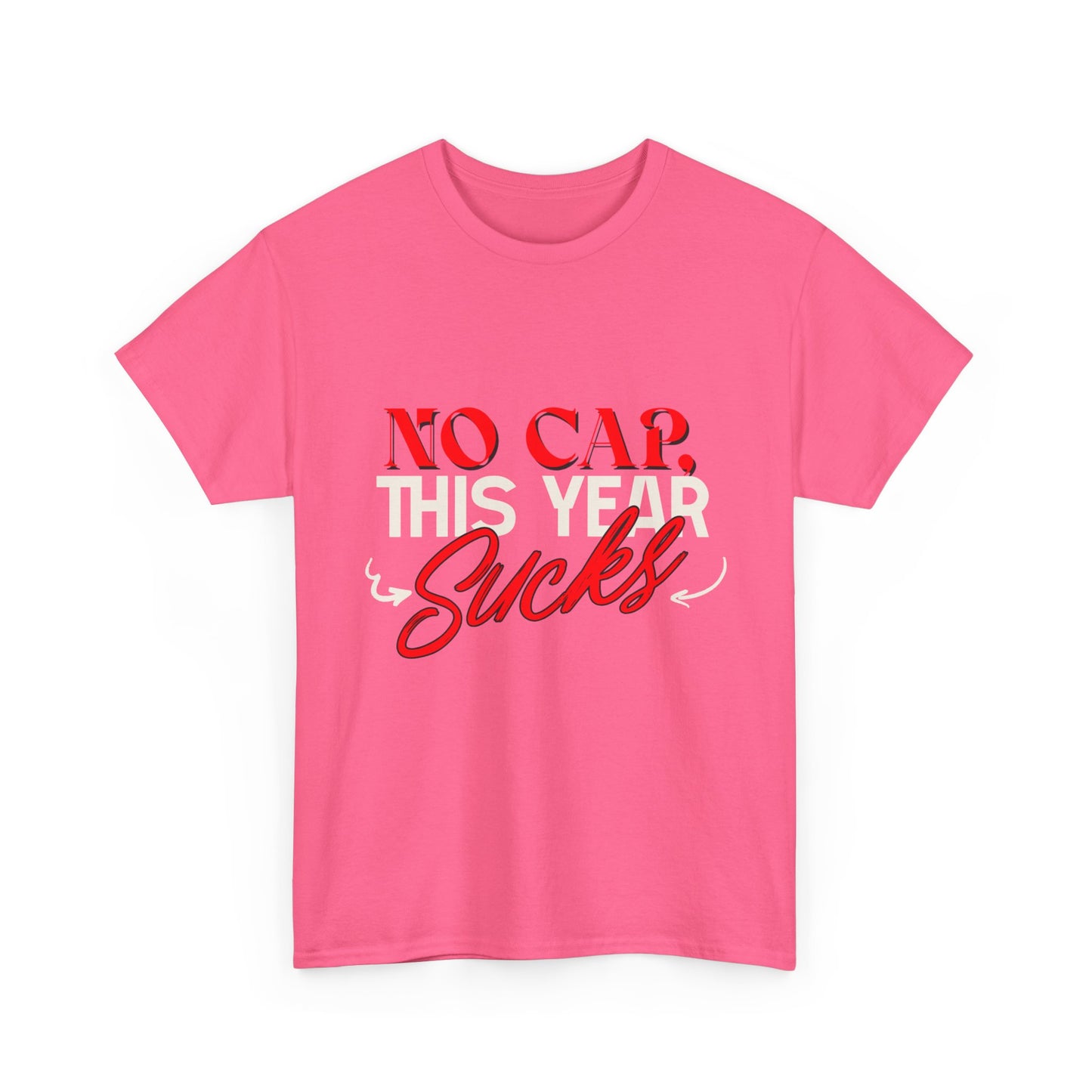 No Cap This Year Sucks Heavy Cotton Unisex T-Shirt, America's Demise 2025, Hard Year Difficult Times Shirt, Fight for Democracy Tees
