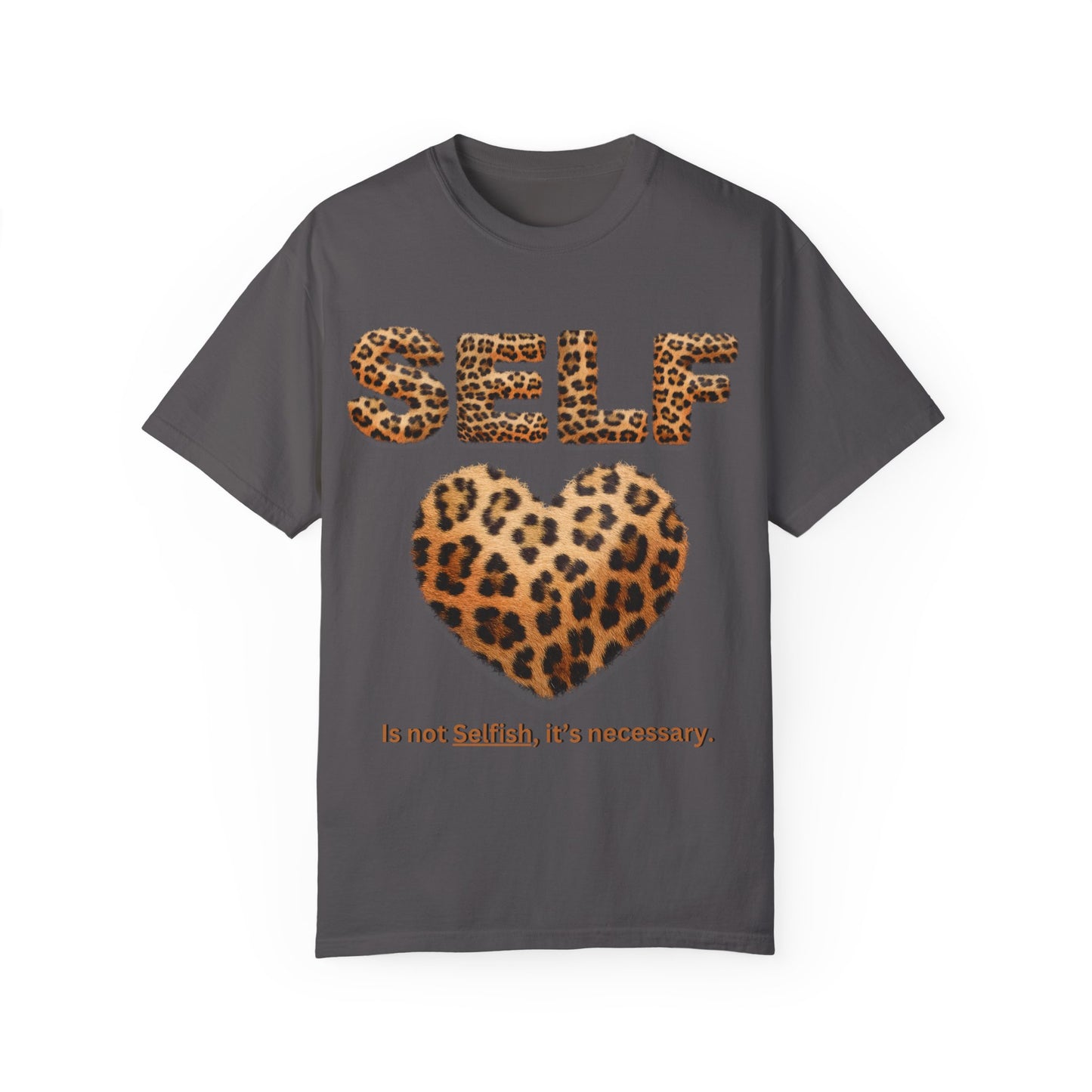 "Self-Love Is Not Selfish" Unisex Garment-Dyed T-shirt, I Love Myself T-Shirts for Women, Black Women Empowerment, Black Girl Magic