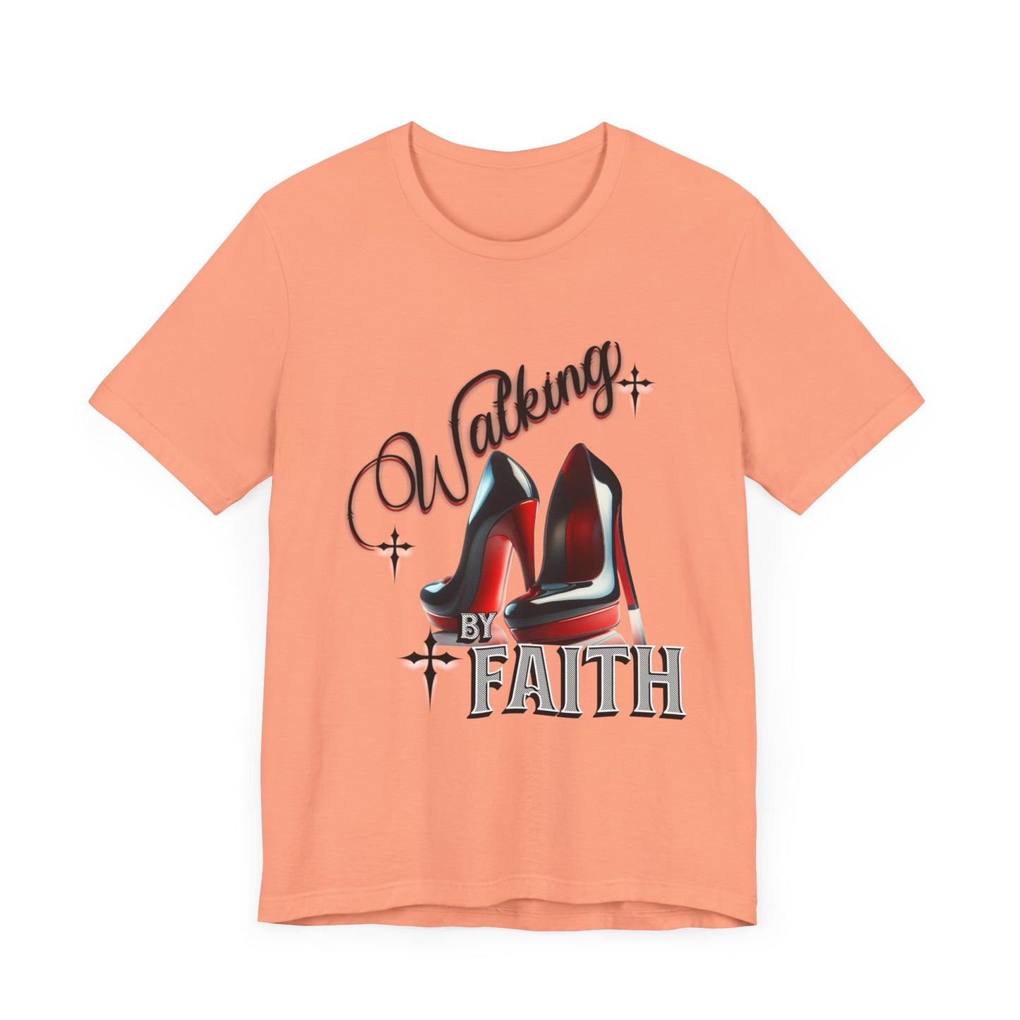 Walking by Faith Graphic Tee, Inspirational Unisex Jersey Short Sleeve T-Shirt, Faithful Footsteps in Red Bottom Shoes, Louboutin Shoe Graphic Religious Tee