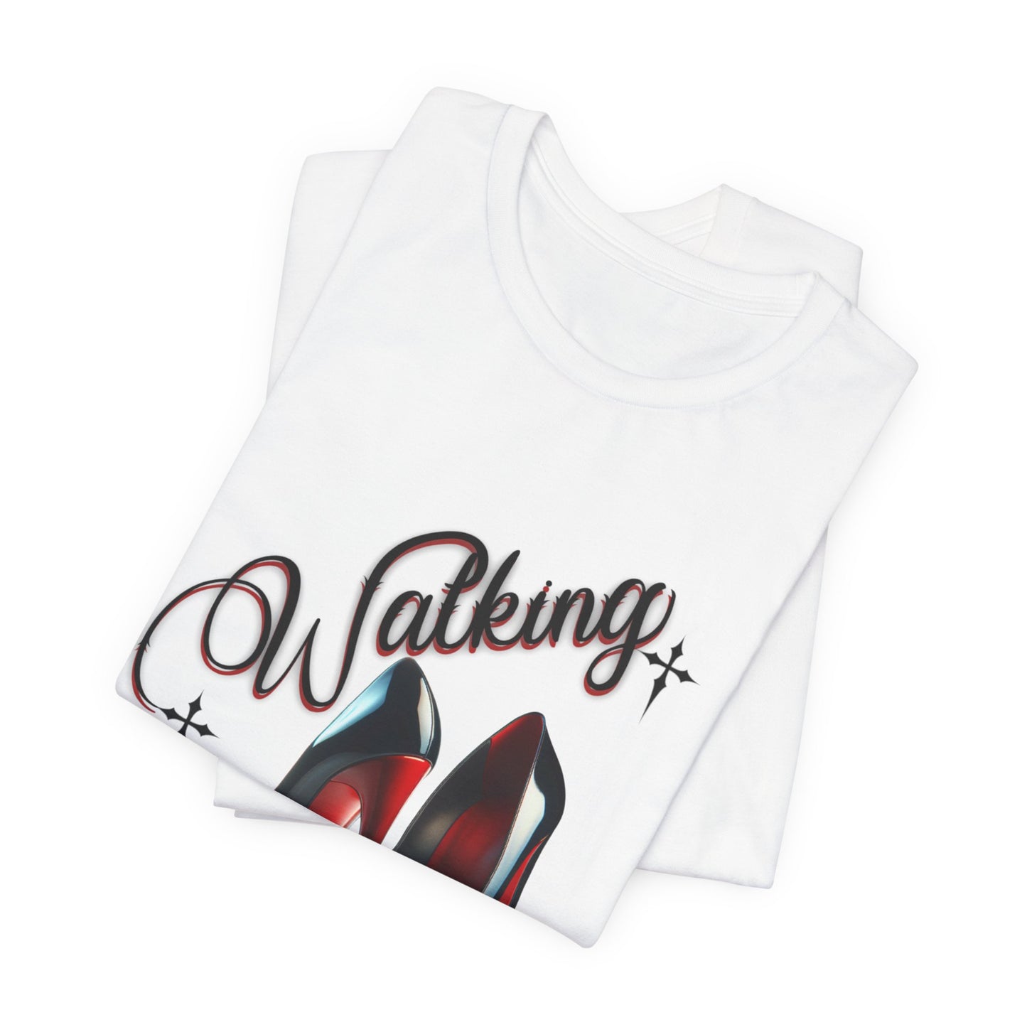 Walking by Faith Graphic Tee, Inspirational Unisex Jersey Short Sleeve T-Shirt, Faithful Footsteps in Red Bottom Shoes, Louboutin Shoe Graphic Religious Tee