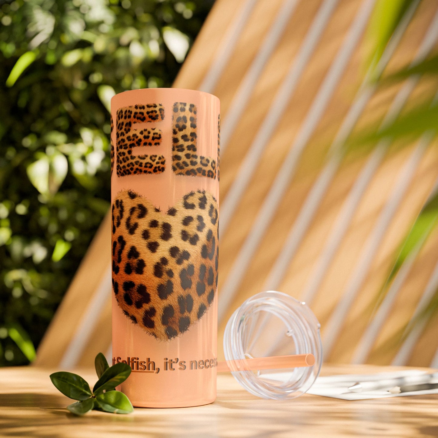 Skinny Tumbler with Straw, 20oz, Leopard Print Tumbler, Motivational Tumbler, Positive Affirmation Tumbler, Inspirational Quote of Self-Love