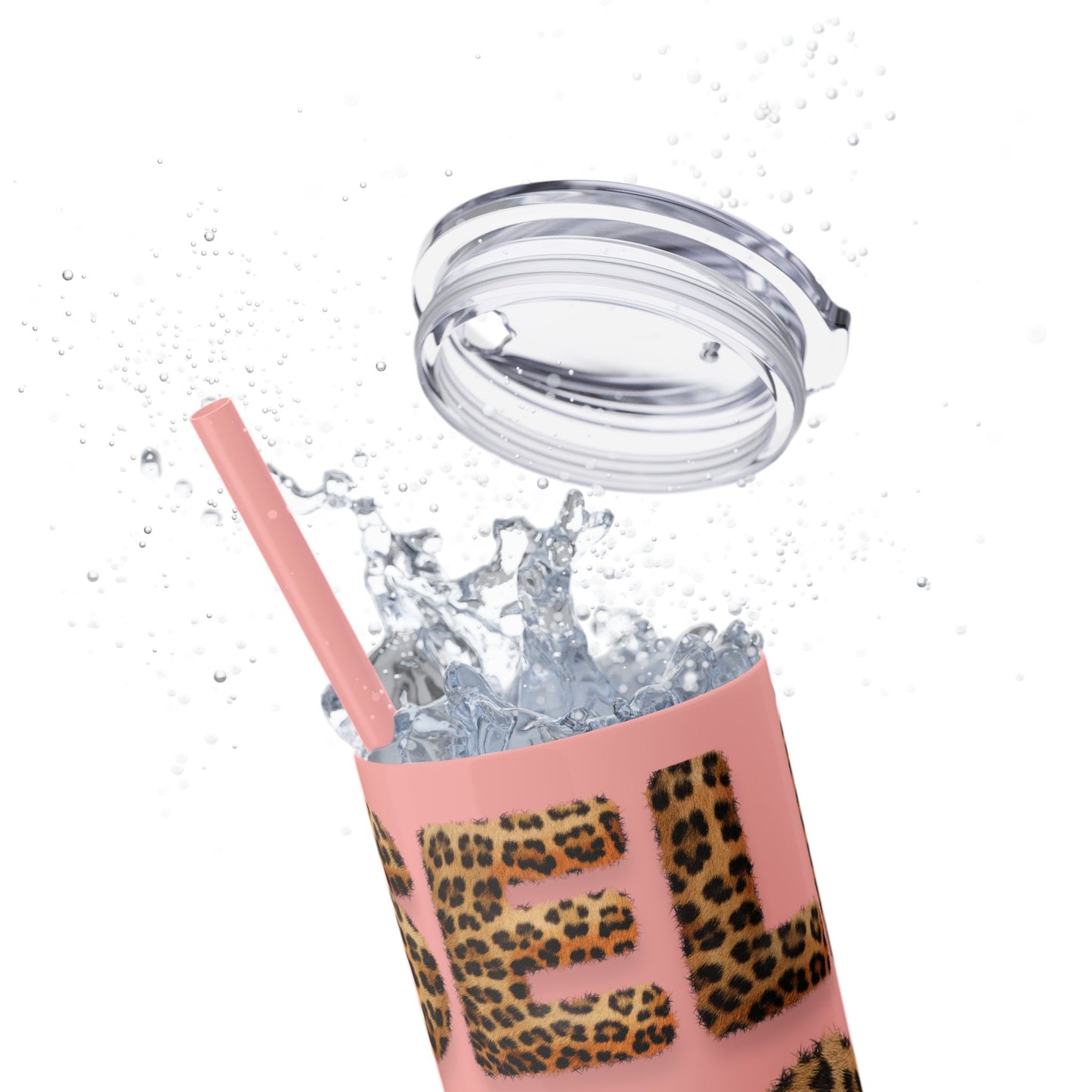 Skinny Tumbler with Straw, 20oz, Leopard Print Tumbler, Motivational Tumbler, Positive Affirmation Tumbler, Inspirational Quote of Self-Love