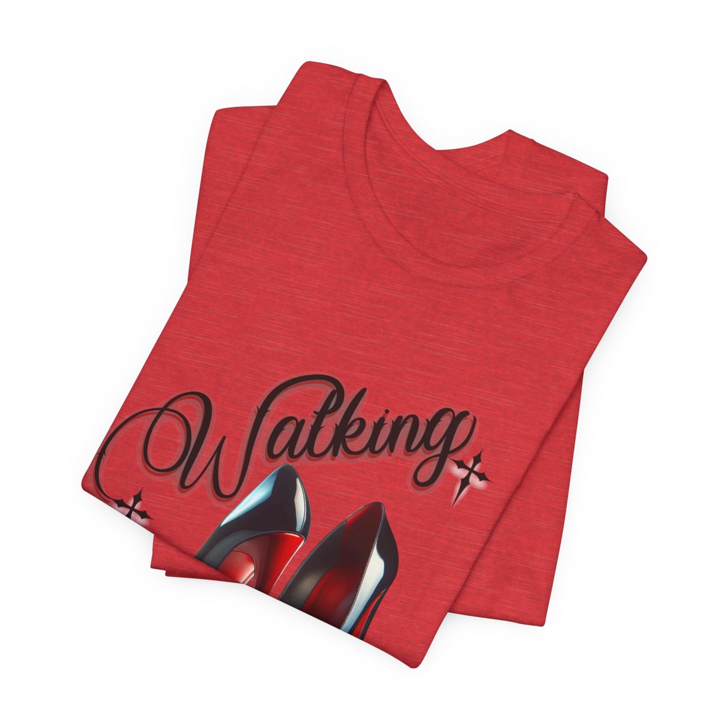 Walking by Faith Graphic Tee, Inspirational Unisex Jersey Short Sleeve T-Shirt, Faithful Footsteps in Red Bottom Shoes, Louboutin Shoe Graphic Religious Tee