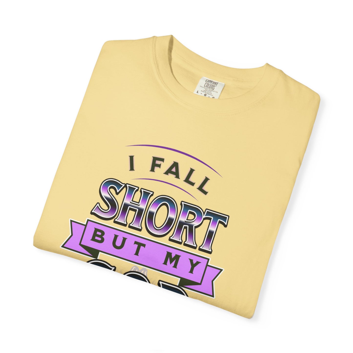 Faith-Inspired Unisex T-Shirt: "I Fall Short But My God Has Got Me" | Inspirational Gift, Christian Apparel, Everyday Wear, Youth Tees