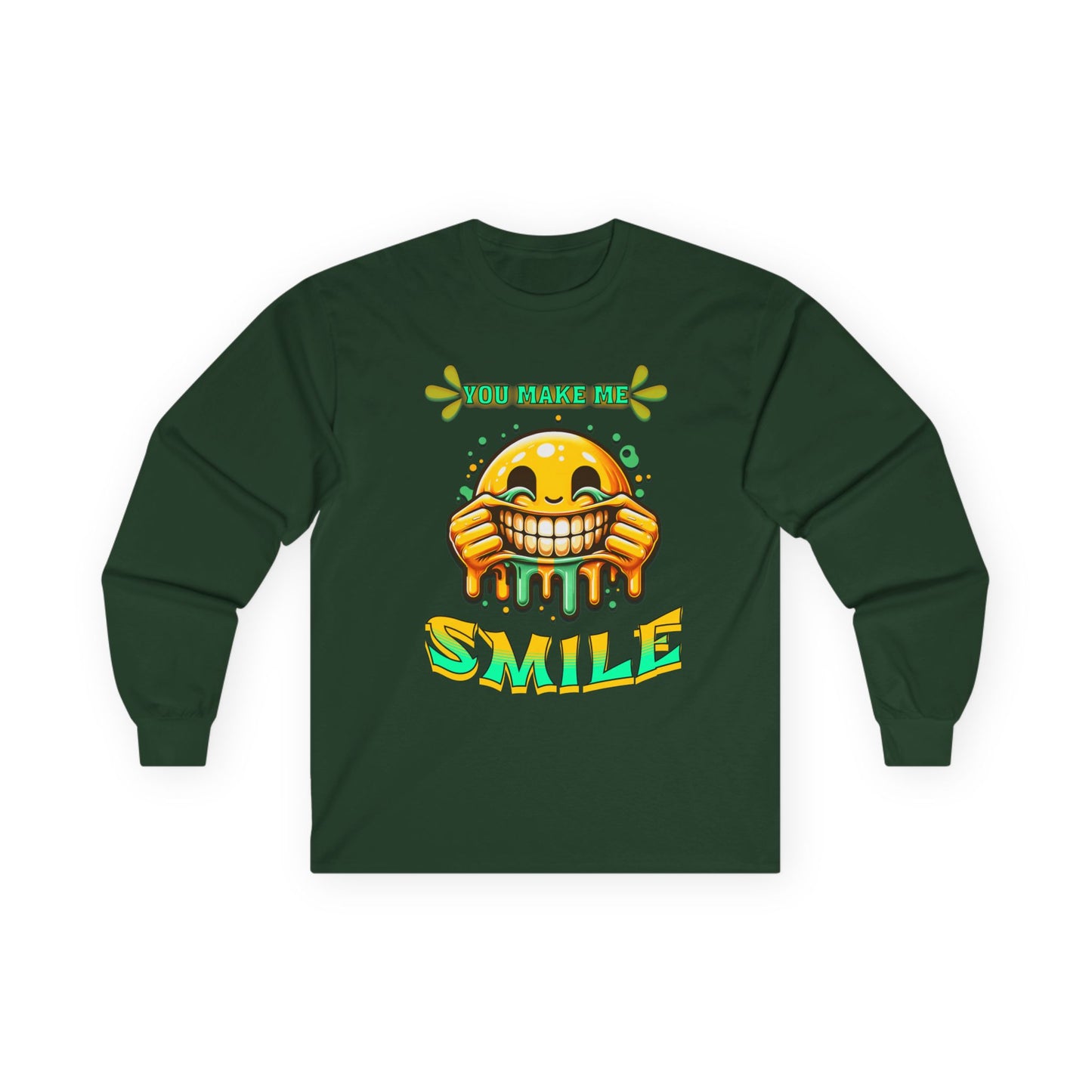 You Make Me Smile Long Sleeve Tee, Fun Graphic Shirt, Positive Vibes Clothing, Unisex Humor Tee, Gift for Friends, Casual Wear