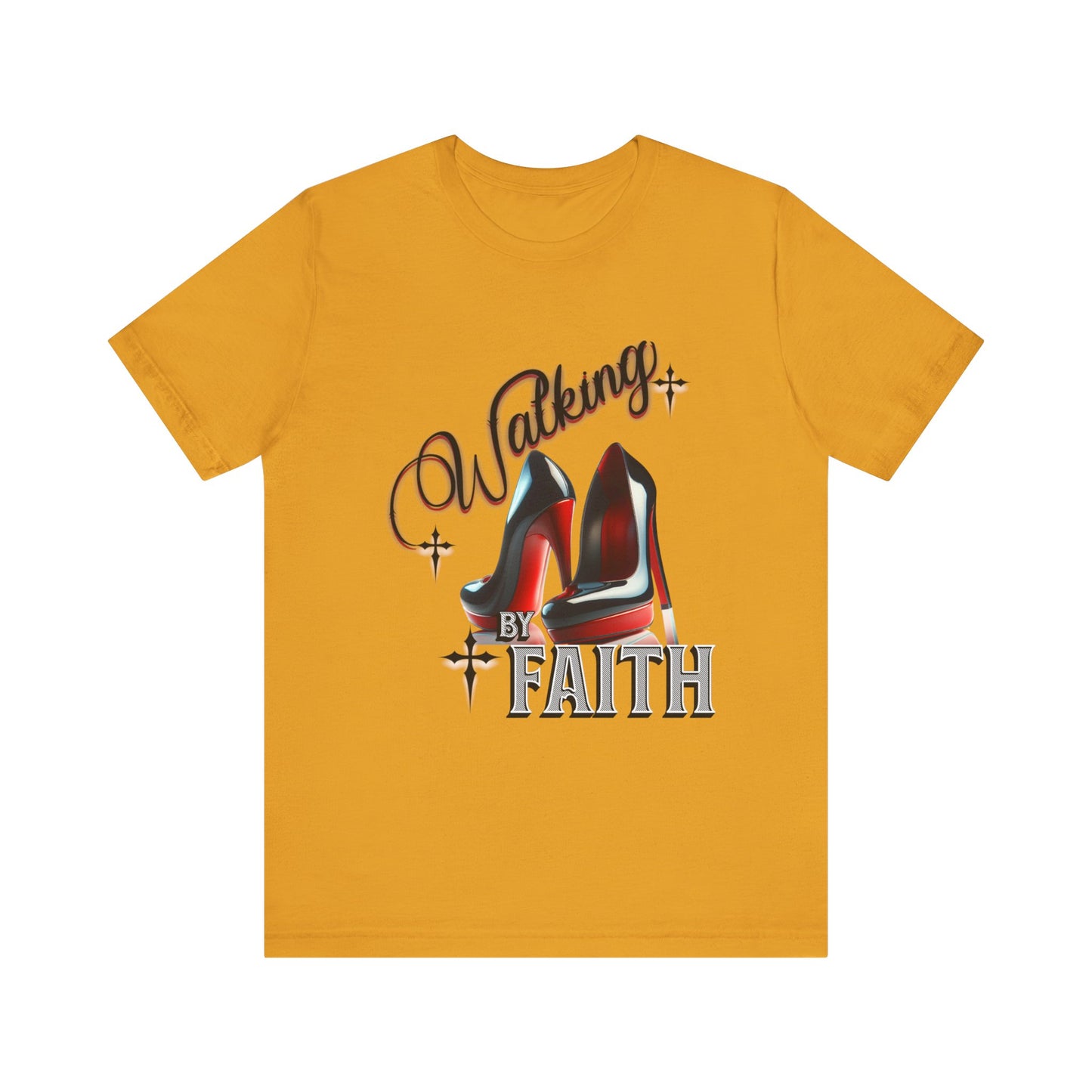 Walking by Faith Graphic Tee, Inspirational Unisex Jersey Short Sleeve T-Shirt, Faithful Footsteps in Red Bottom Shoes, Louboutin Shoe Graphic Religious Tee