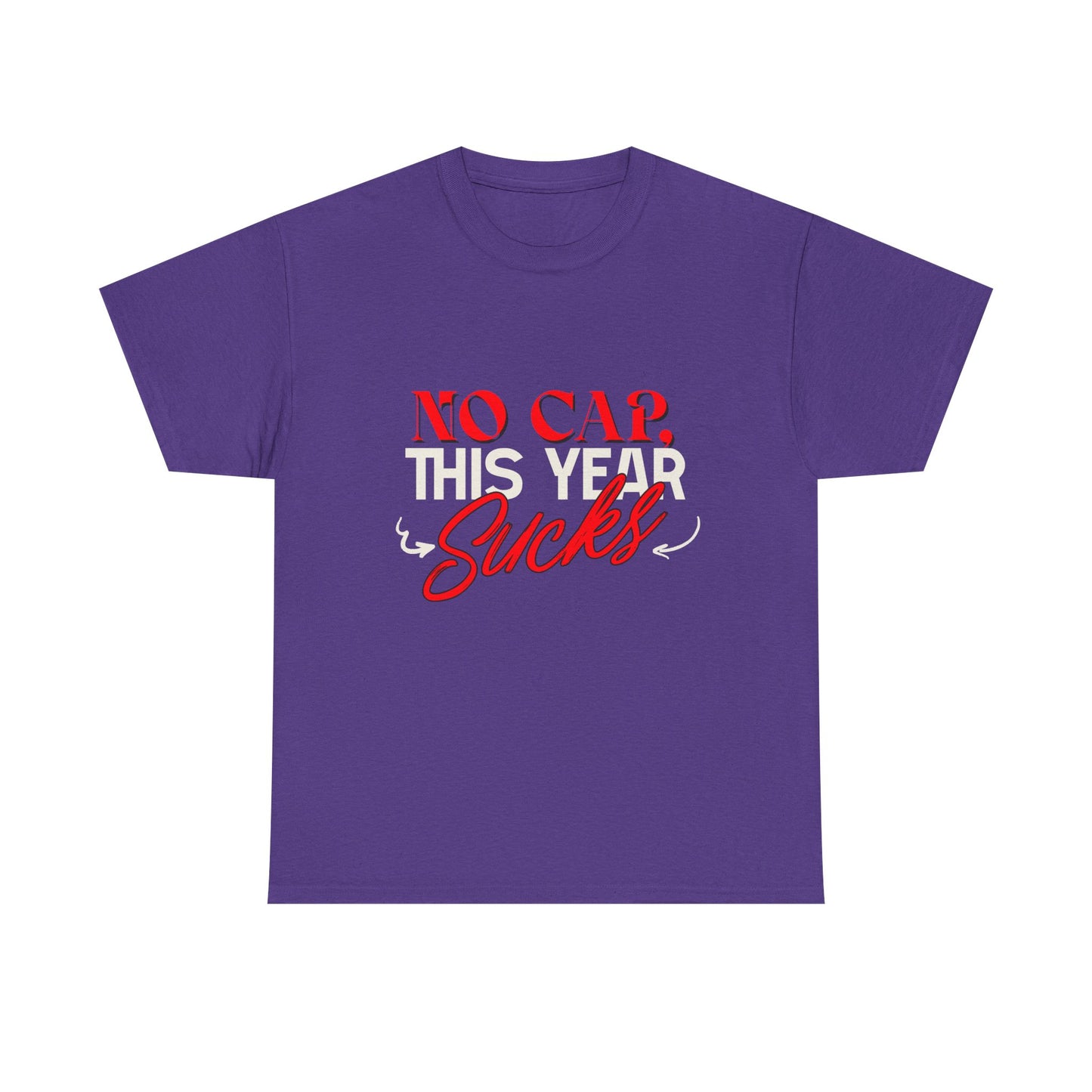 No Cap This Year Sucks Heavy Cotton Unisex T-Shirt, America's Demise 2025, Hard Year Difficult Times Shirt, Fight for Democracy Tees
