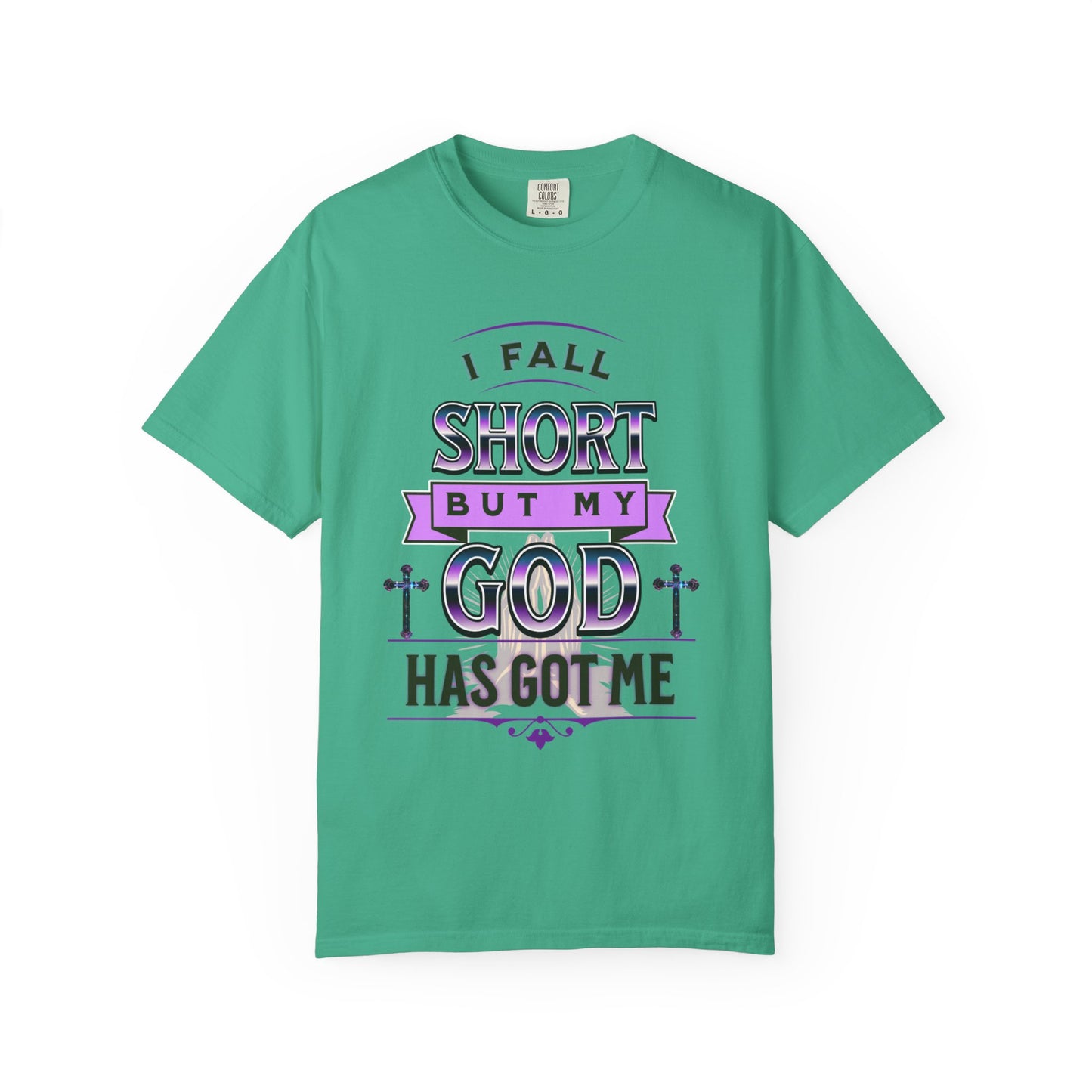 Faith-Inspired Unisex T-Shirt: "I Fall Short But My God Has Got Me" | Inspirational Gift, Christian Apparel, Everyday Wear, Youth Tees