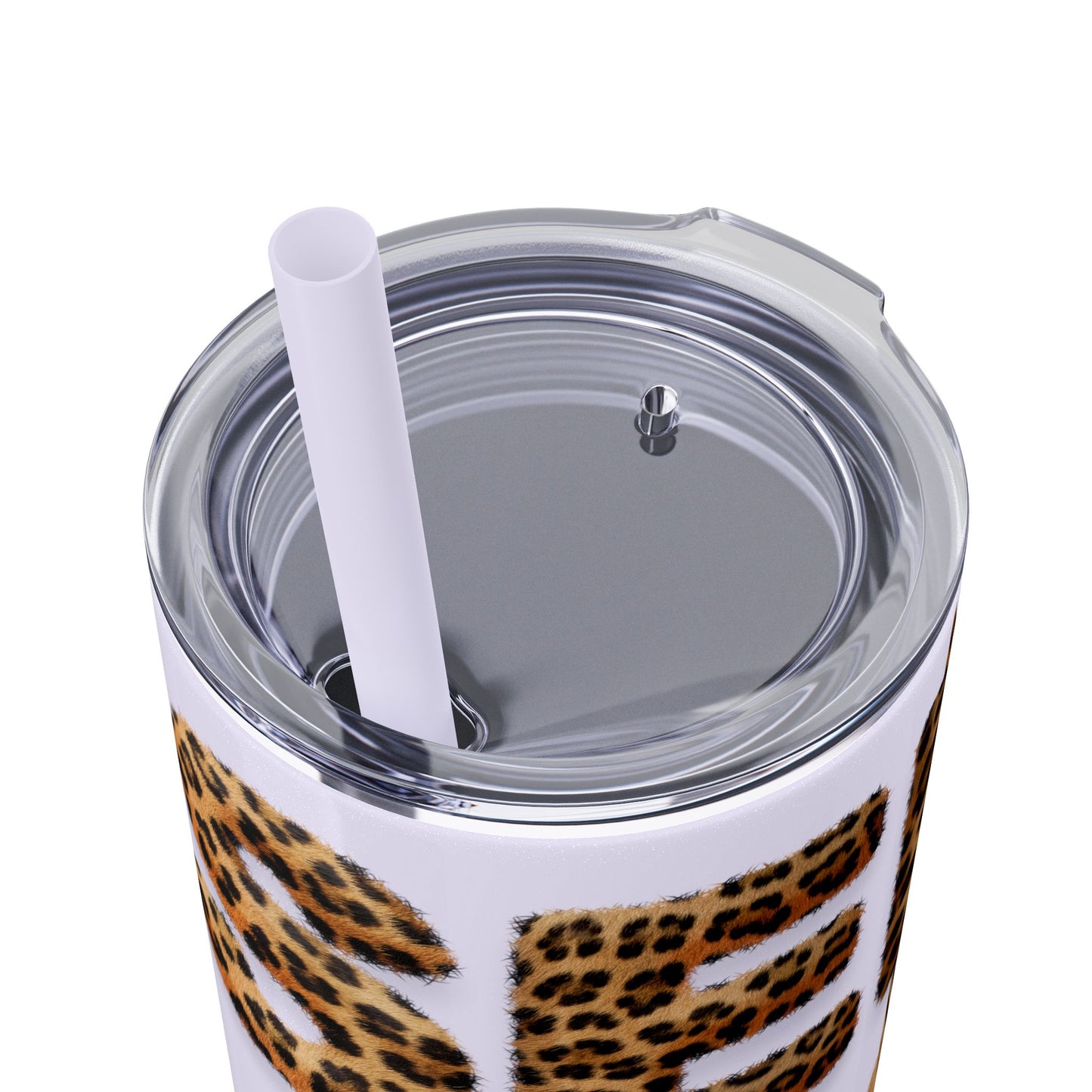Skinny Tumbler with Straw, 20oz, Leopard Print Tumbler, Motivational Tumbler, Positive Affirmation Tumbler, Inspirational Quote of Self-Love