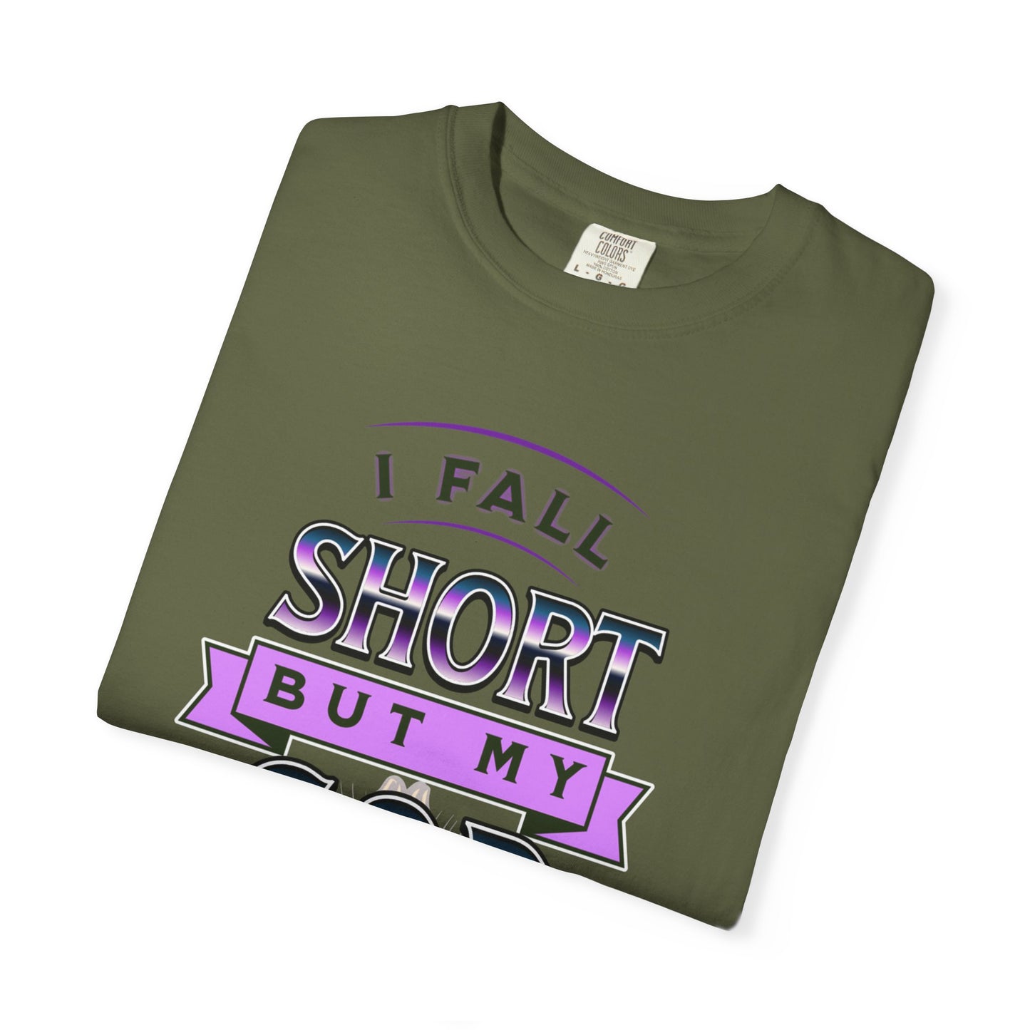 Faith-Inspired Unisex T-Shirt: "I Fall Short But My God Has Got Me" | Inspirational Gift, Christian Apparel, Everyday Wear, Youth Tees
