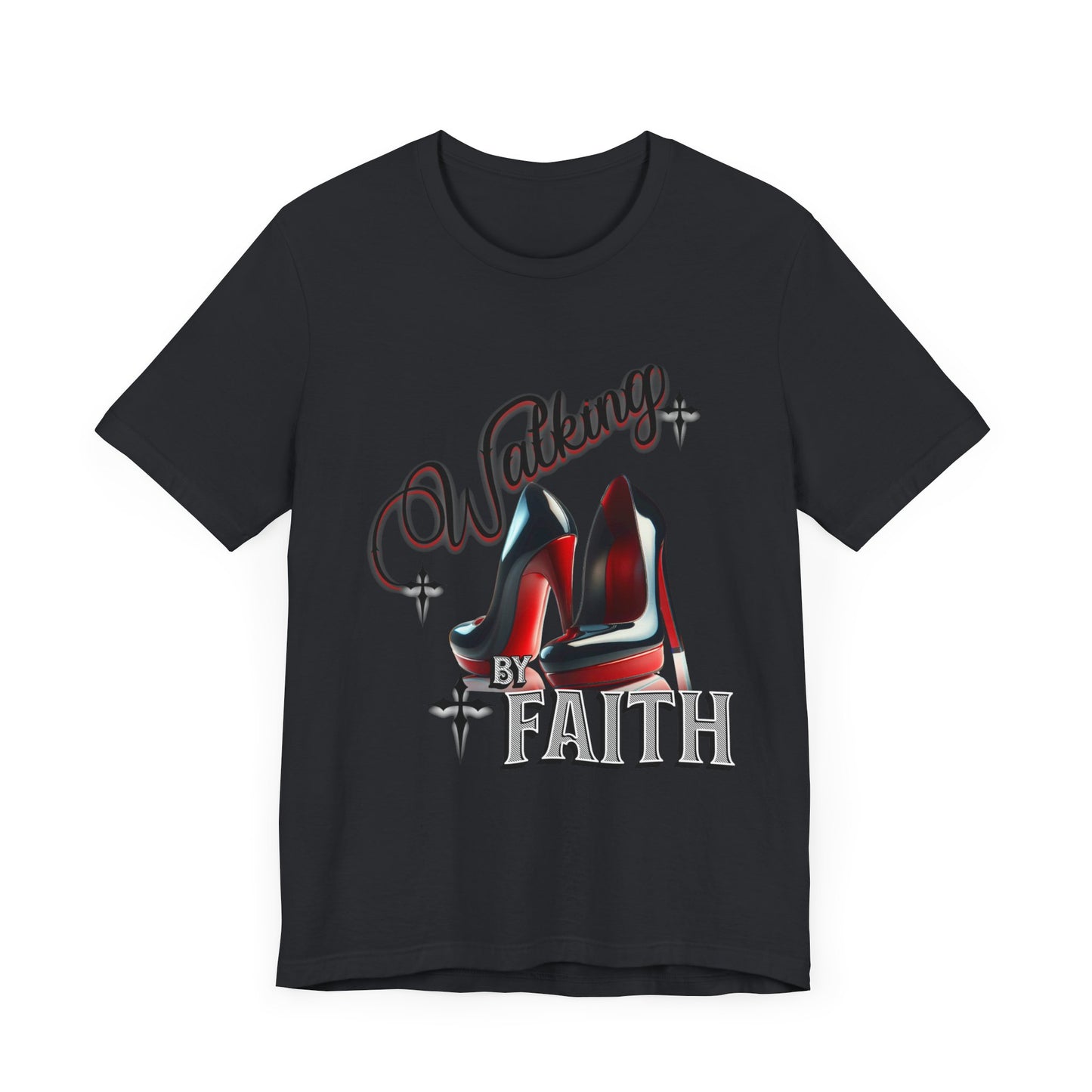 Walking by Faith Graphic Tee, Inspirational Unisex Jersey Short Sleeve T-Shirt, Faithful Footsteps in Red Bottom Shoes, Louboutin Shoe Graphic Religious Tee