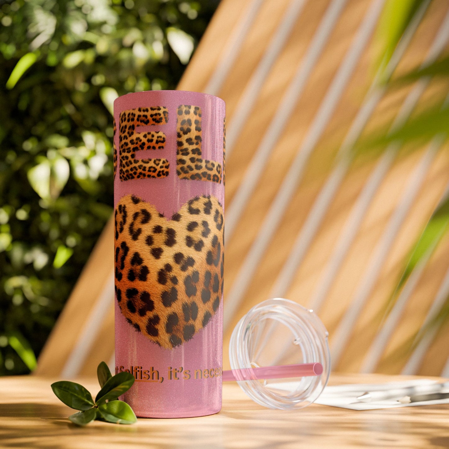 Skinny Tumbler with Straw, 20oz, Leopard Print Tumbler, Motivational Tumbler, Positive Affirmation Tumbler, Inspirational Quote of Self-Love