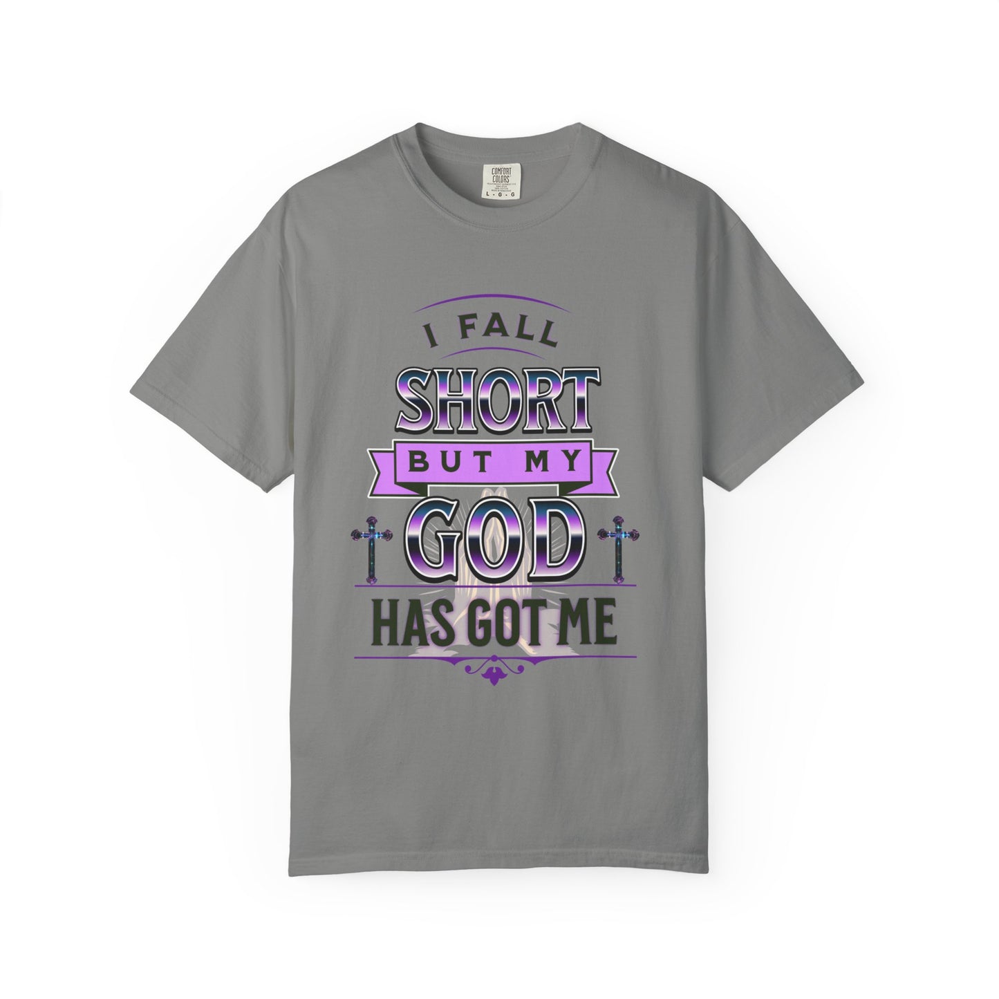 Faith-Inspired Unisex T-Shirt: "I Fall Short But My God Has Got Me" | Inspirational Gift, Christian Apparel, Everyday Wear, Youth Tees