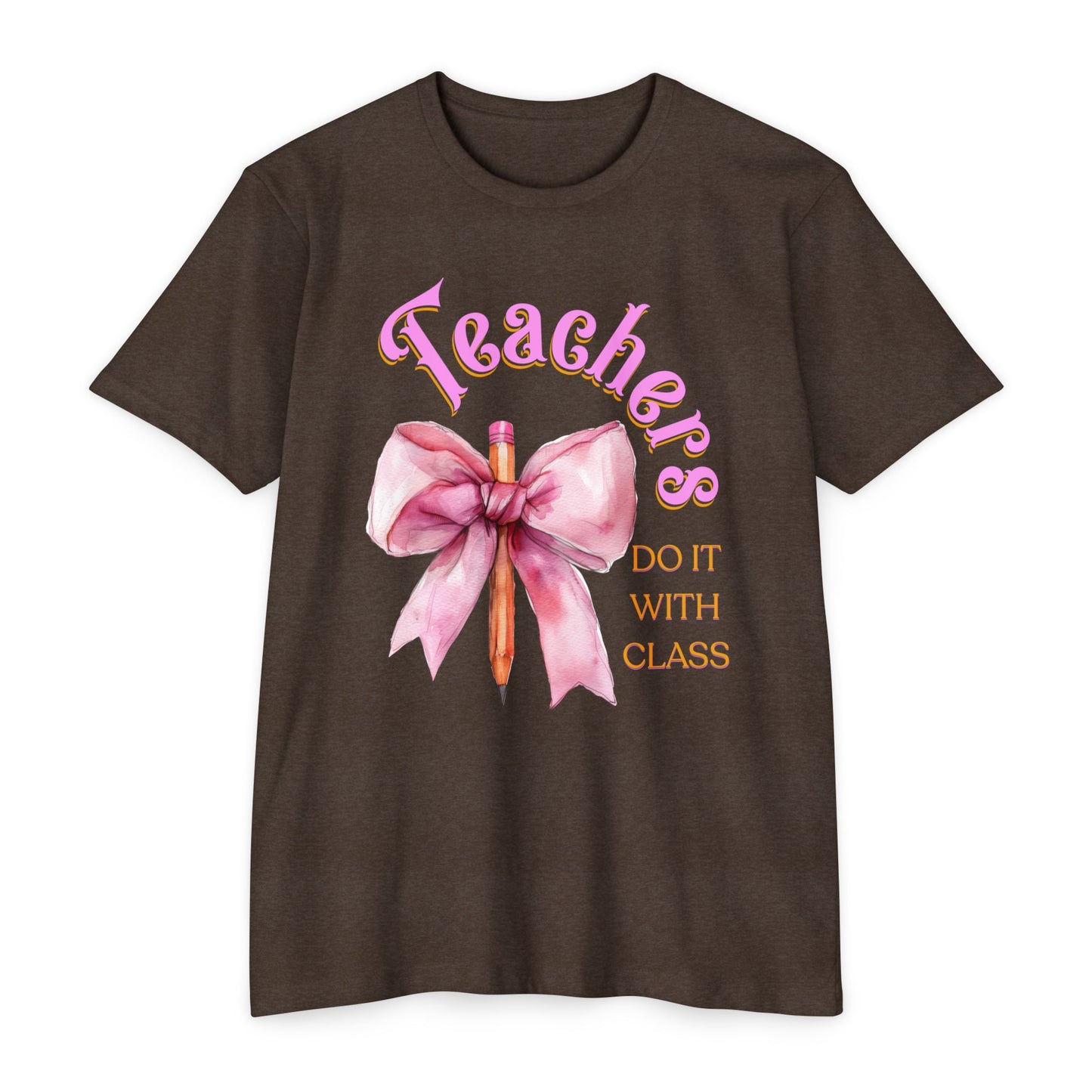 Teachers Do It with Class T-Shirt, Coquette Bow Teacher Shirt, Educator Apparel, Back to School Shirt, Cute Teacher Outfit, Cute Teacher Tee