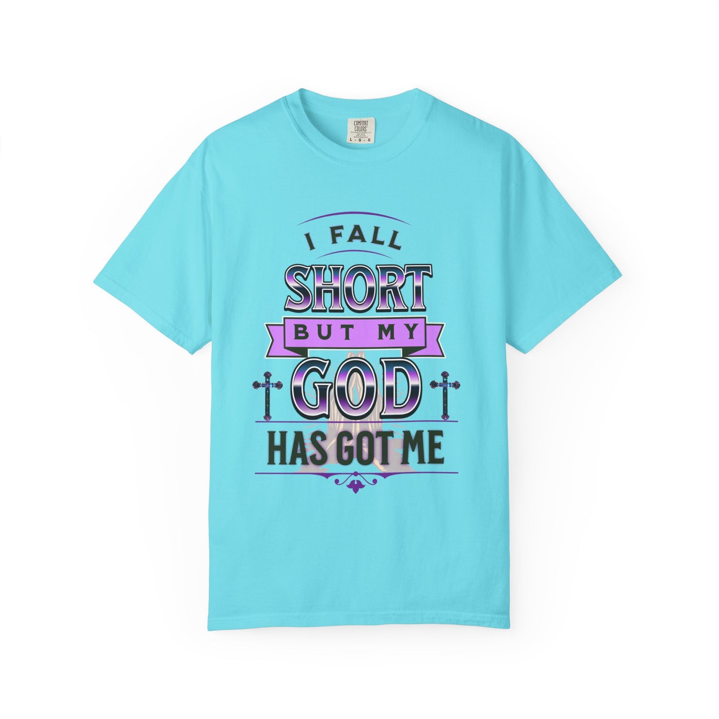 Faith-Inspired Unisex T-Shirt: "I Fall Short But My God Has Got Me" | Inspirational Gift, Christian Apparel, Everyday Wear, Youth Tees