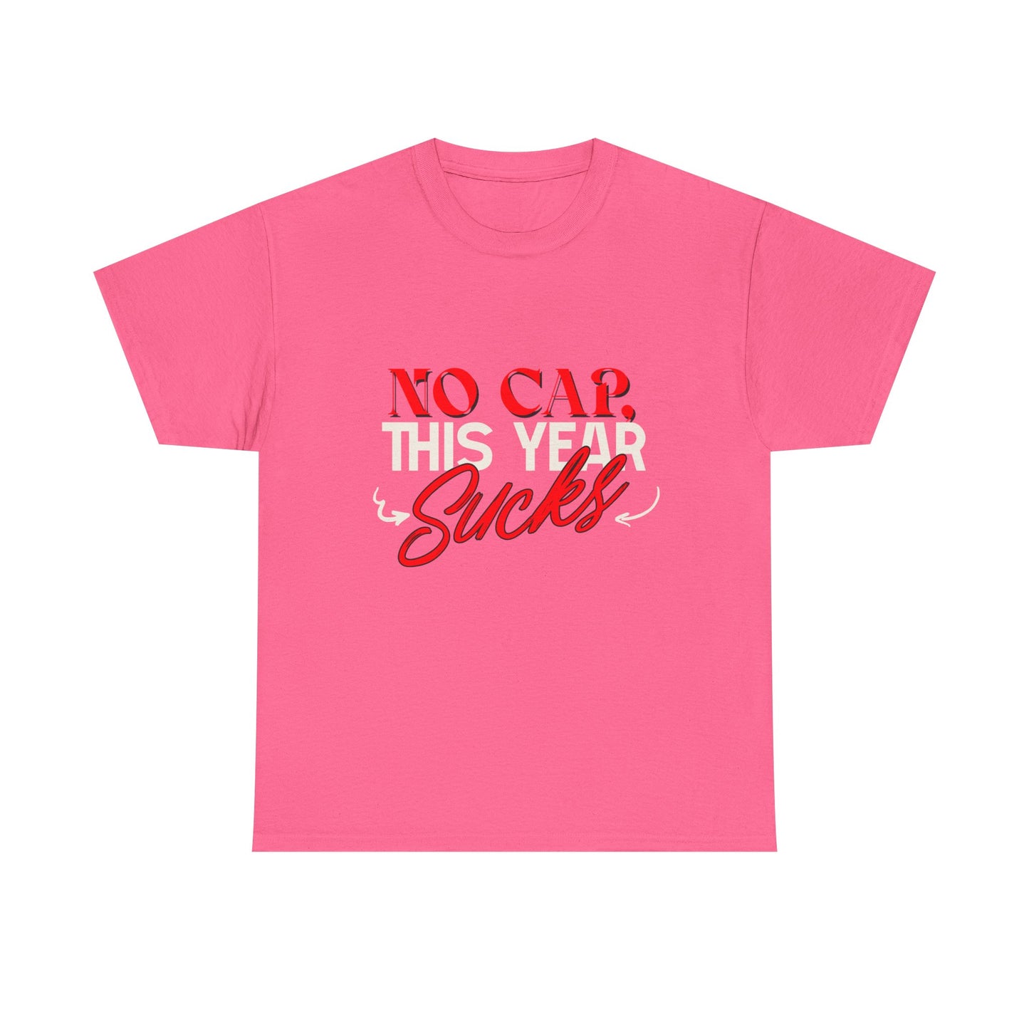 No Cap This Year Sucks Heavy Cotton Unisex T-Shirt, America's Demise 2025, Hard Year Difficult Times Shirt, Fight for Democracy Tees