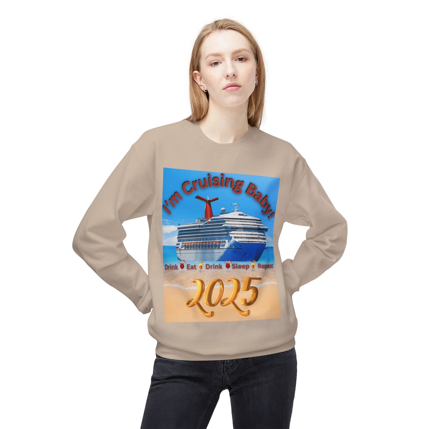 "I'm Cruising 2025" Unisex Midweight Soft Style Fleece Crewneck Sweatshirt, Unisex Cruise Shirts, Men and Women Cruise Shirts