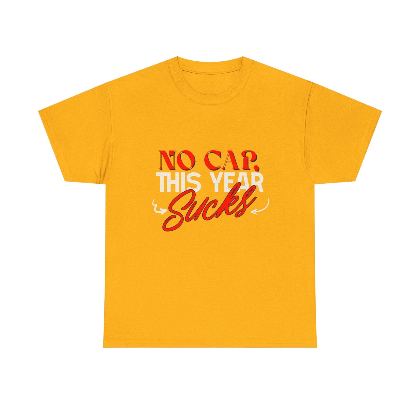 No Cap This Year Sucks Heavy Cotton Unisex T-Shirt, America's Demise 2025, Hard Year Difficult Times Shirt, Fight for Democracy Tees