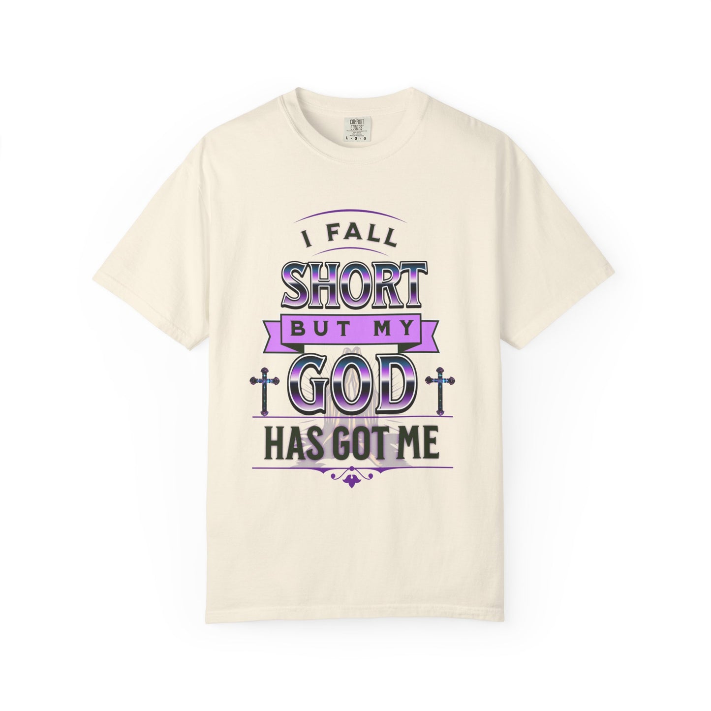 Faith-Inspired Unisex T-Shirt: "I Fall Short But My God Has Got Me" | Inspirational Gift, Christian Apparel, Everyday Wear, Youth Tees