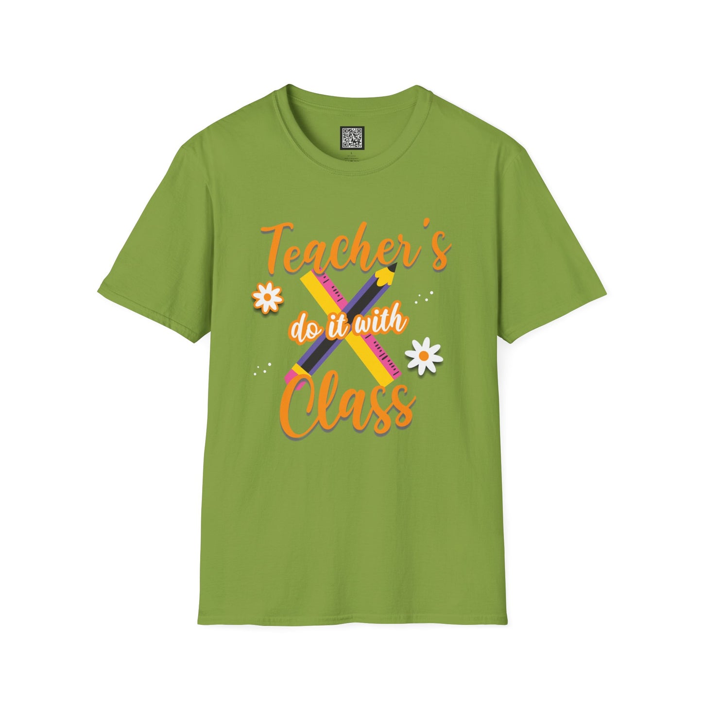 Teacher's do it with Class T-Shirt, Cute Teacher Gift, Teacher Back to School Tee, Teacher Appreciation Day, Teacher Classroom Outfit