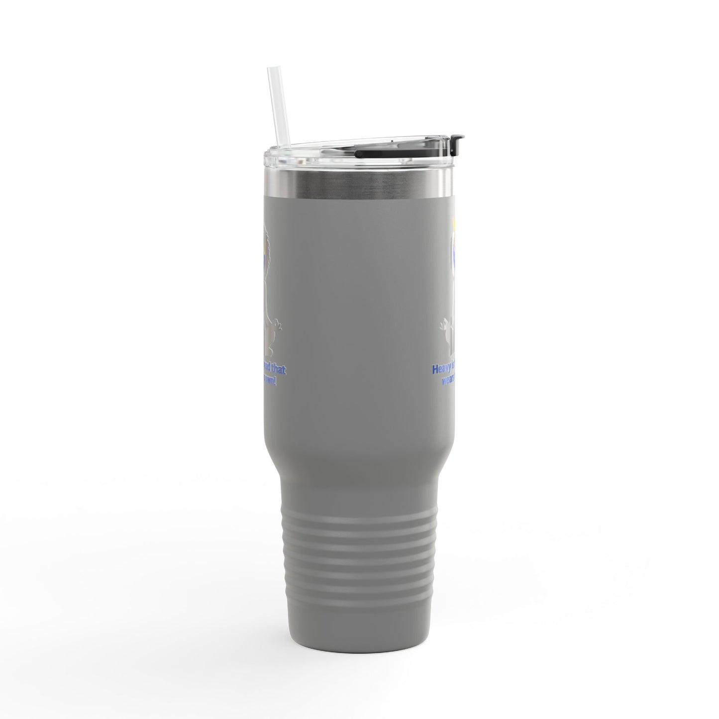 "Heavy is the Head" Polar Camel 40oz Tumbler, 40oz Stainless Steel Tumbler
