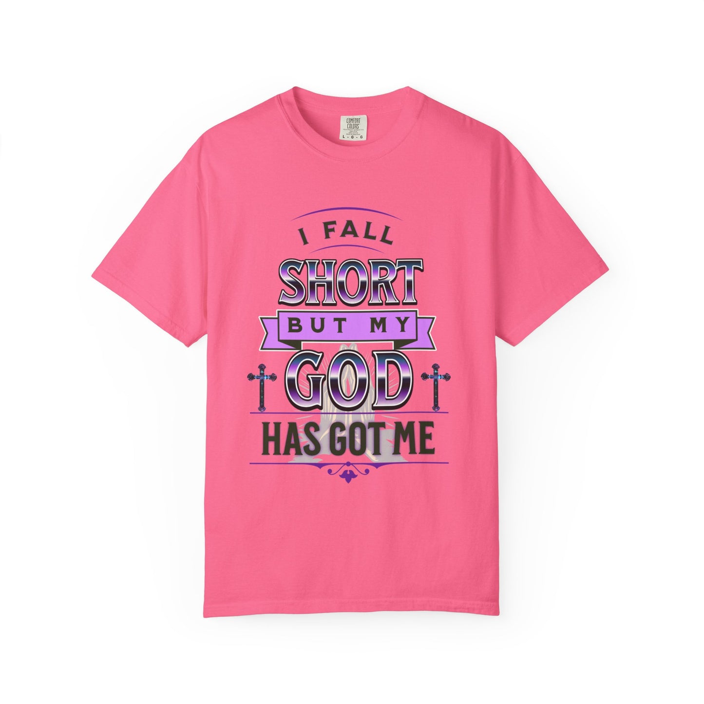 Faith-Inspired Unisex T-Shirt: "I Fall Short But My God Has Got Me" | Inspirational Gift, Christian Apparel, Everyday Wear, Youth Tees