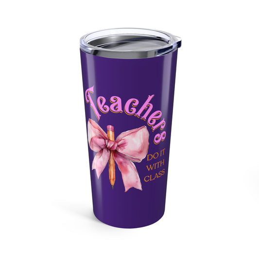 Teacher Appreciation Tumbler | 20oz Cup, Gift for Teachers, Coquette Bow Travel Mug for Teachers, Back to School Gift for Educators, Classy Tumbler