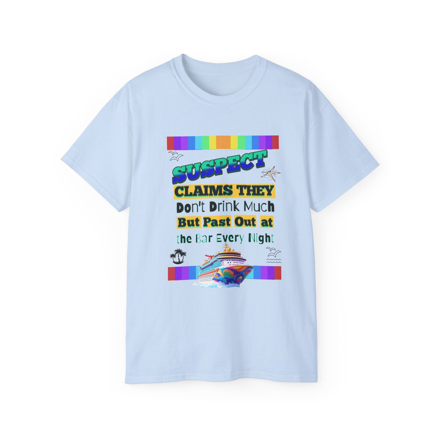 Colorful Humorous Unisex Cruise Vacation Tee: Perfect Gift for Cruise Crew Lovers, Fun Nights Out, Vacation Casual Wear, and More