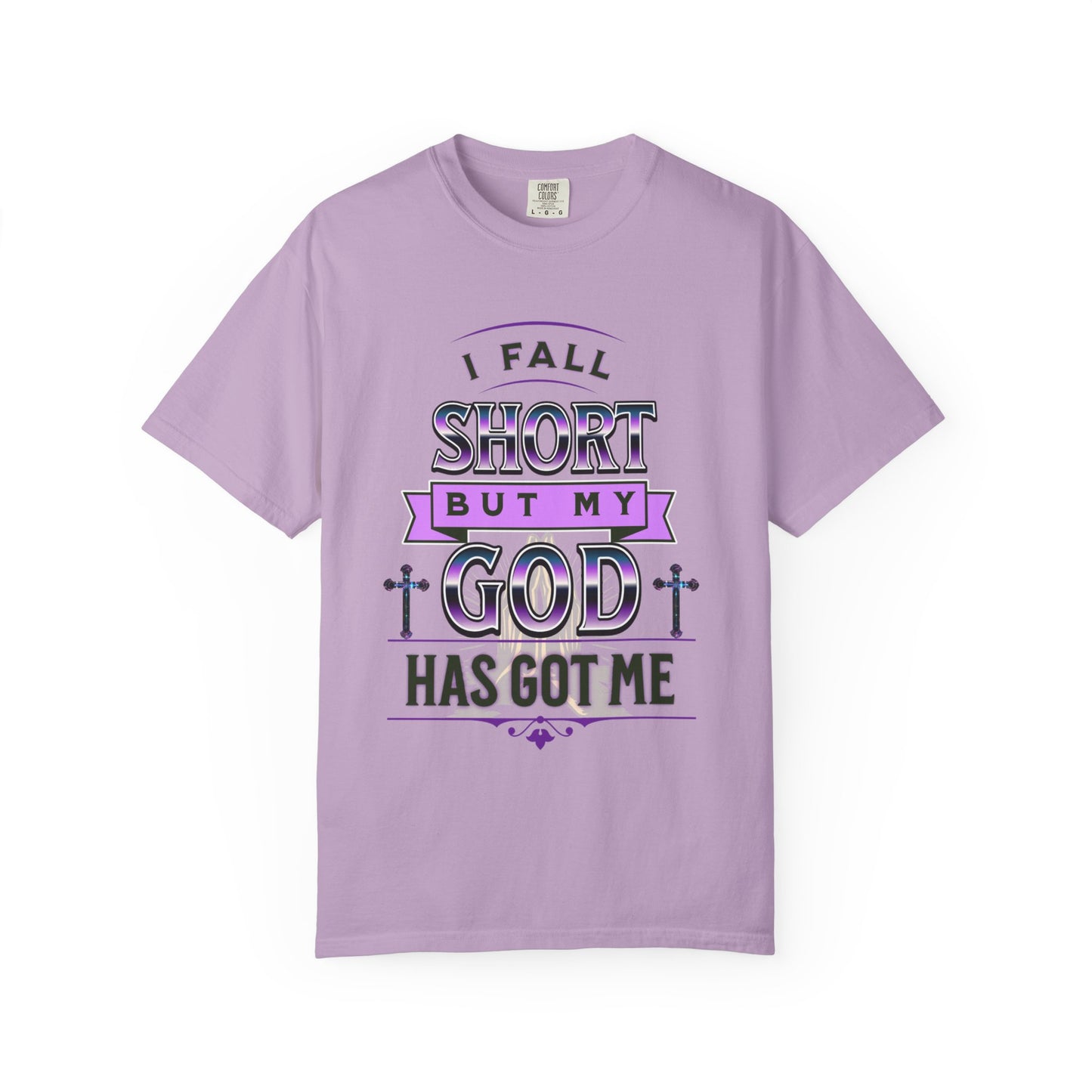 Faith-Inspired Unisex T-Shirt: "I Fall Short But My God Has Got Me" | Inspirational Gift, Christian Apparel, Everyday Wear, Youth Tees
