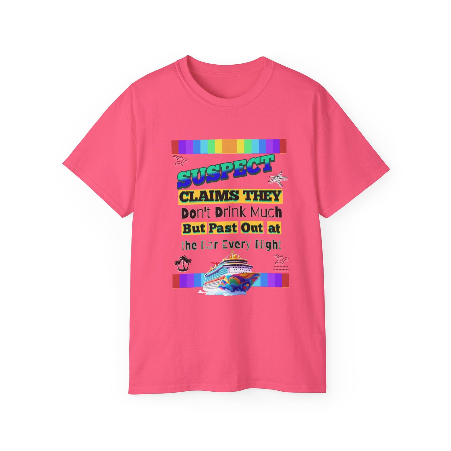 Colorful Humorous Unisex Cruise Vacation Tee: Perfect Gift for Cruise Crew Lovers, Fun Nights Out, Vacation Casual Wear, and More