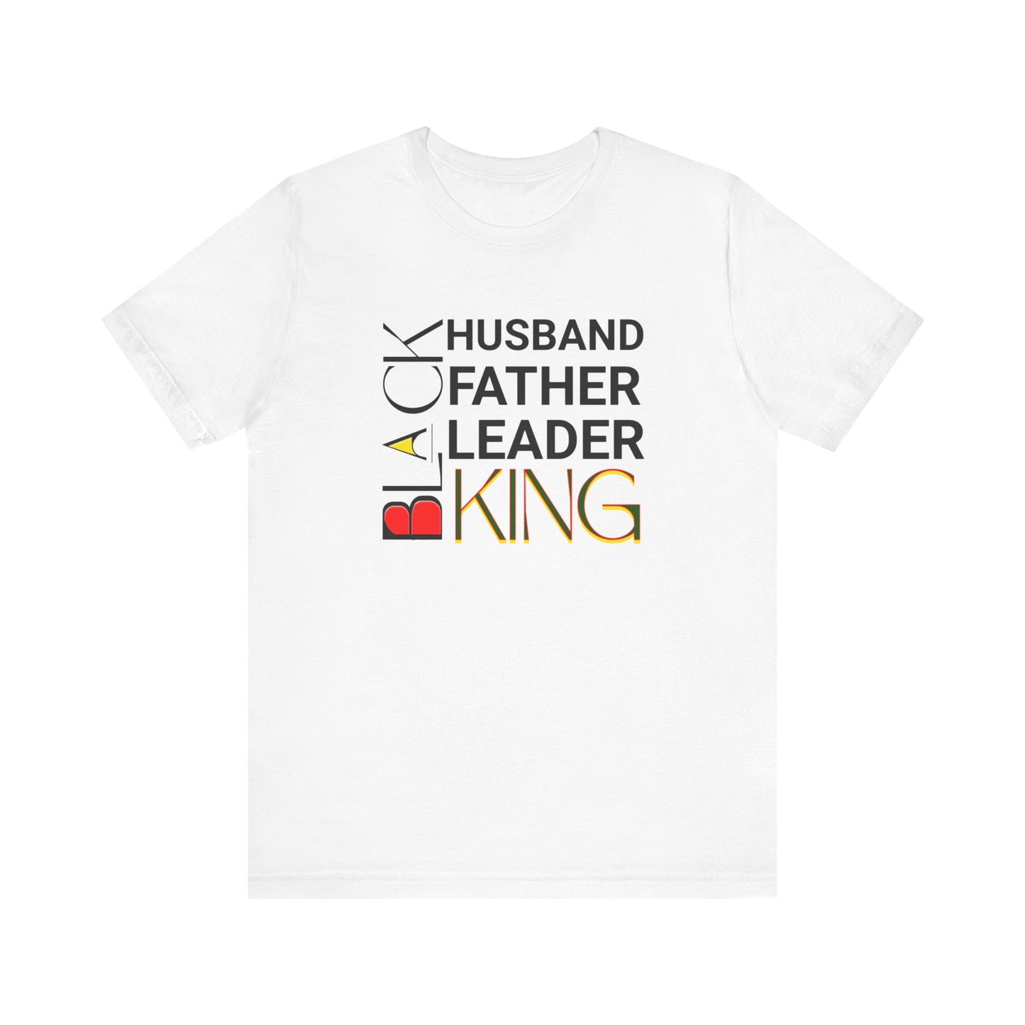 Empowering Unisex Tee for Black Leaders | Gifts for Dads, Husbands, & Celebrations | Inspirational Shirt
