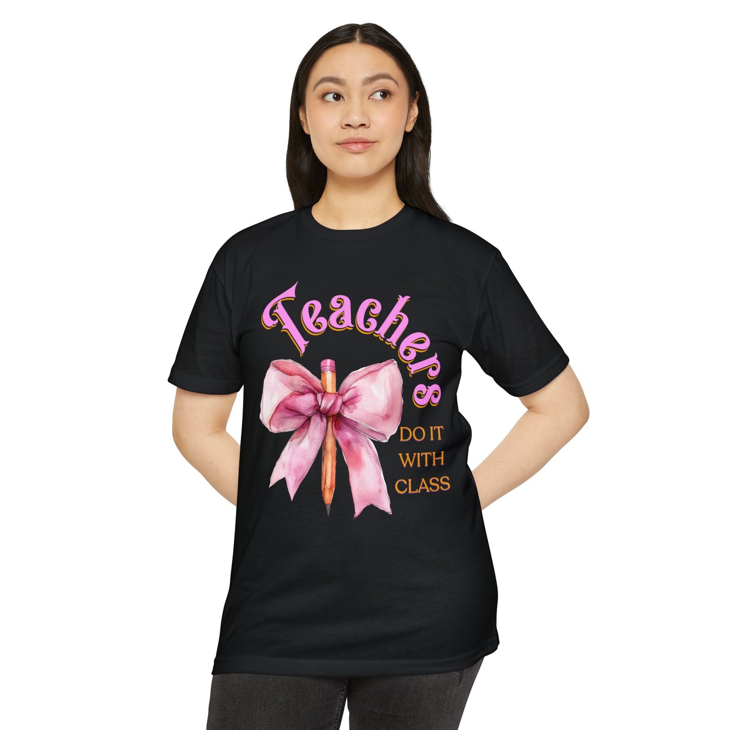 Teachers Do It with Class T-Shirt, Coquette Bow Teacher Shirt, Educator Apparel, Back to School Shirt, Cute Teacher Outfit, Cute Teacher Tee