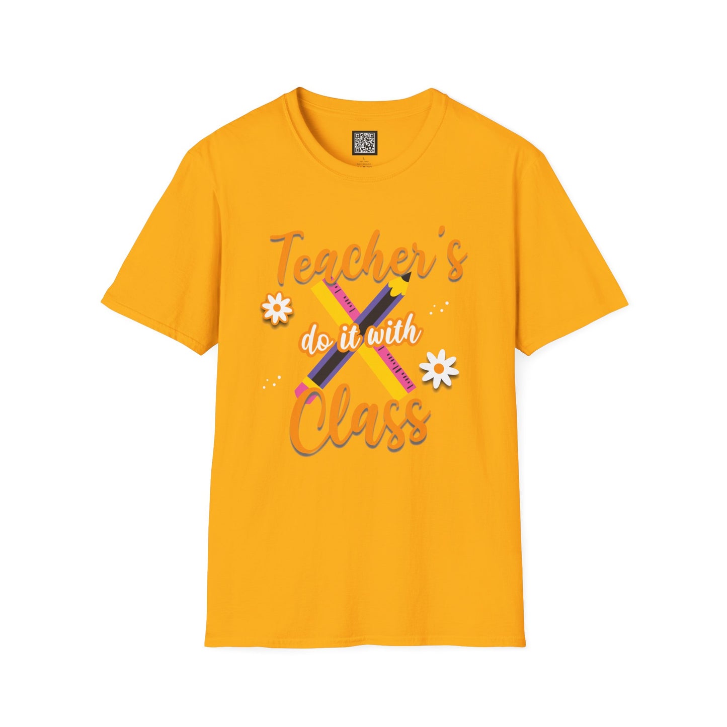 Teacher's do it with Class T-Shirt, Cute Teacher Gift, Teacher Back to School Tee, Teacher Appreciation Day, Teacher Classroom Outfit
