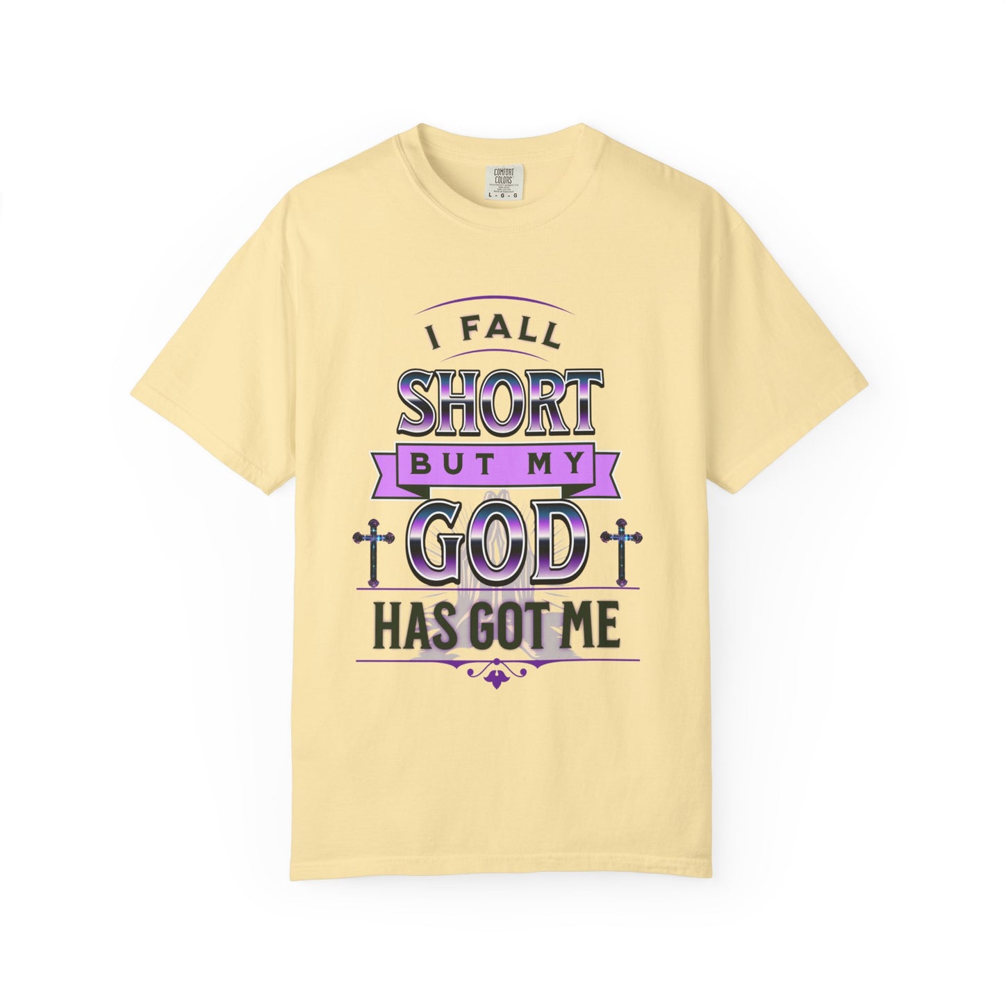 Faith-Inspired Unisex T-Shirt: "I Fall Short But My God Has Got Me" | Inspirational Gift, Christian Apparel, Everyday Wear, Youth Tees