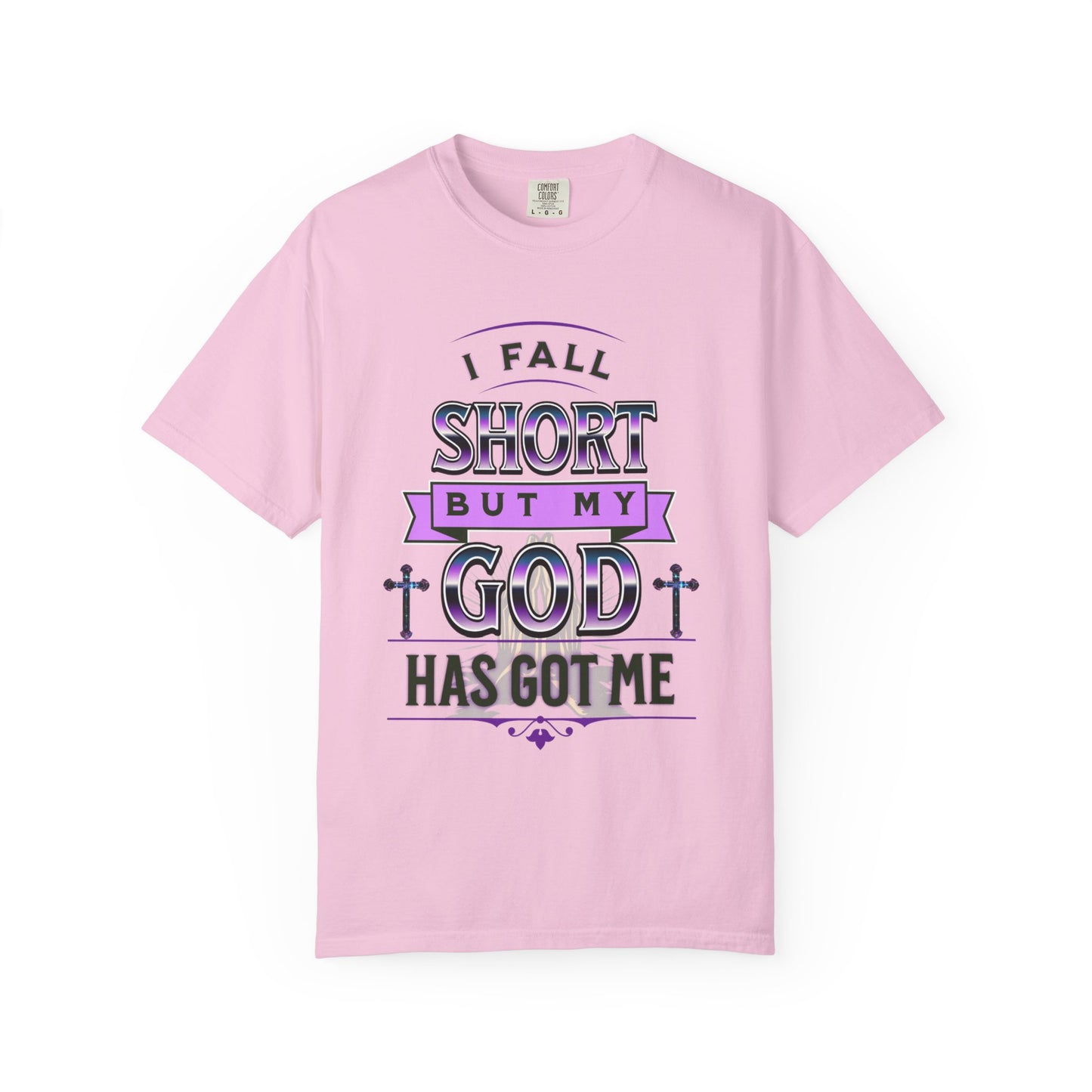 Faith-Inspired Unisex T-Shirt: "I Fall Short But My God Has Got Me" | Inspirational Gift, Christian Apparel, Everyday Wear, Youth Tees