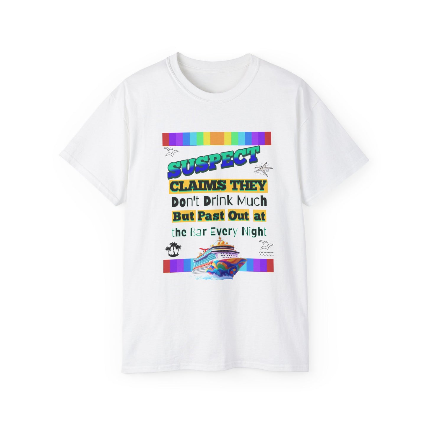 Colorful Humorous Unisex Cruise Vacation Tee: Perfect Gift for Cruise Crew Lovers, Fun Nights Out, Vacation Casual Wear, and More