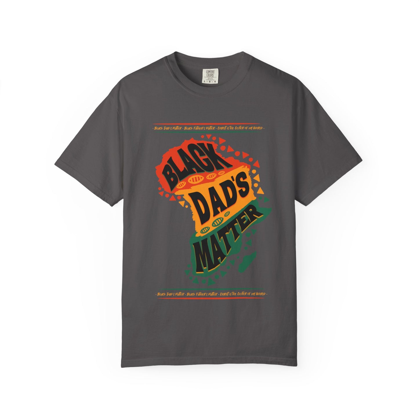 Black Dads Matter Unisex T-Shirt, Perfect for Father's Day, Family Gatherings, and Everyday Wear, Support Black Fatherhood